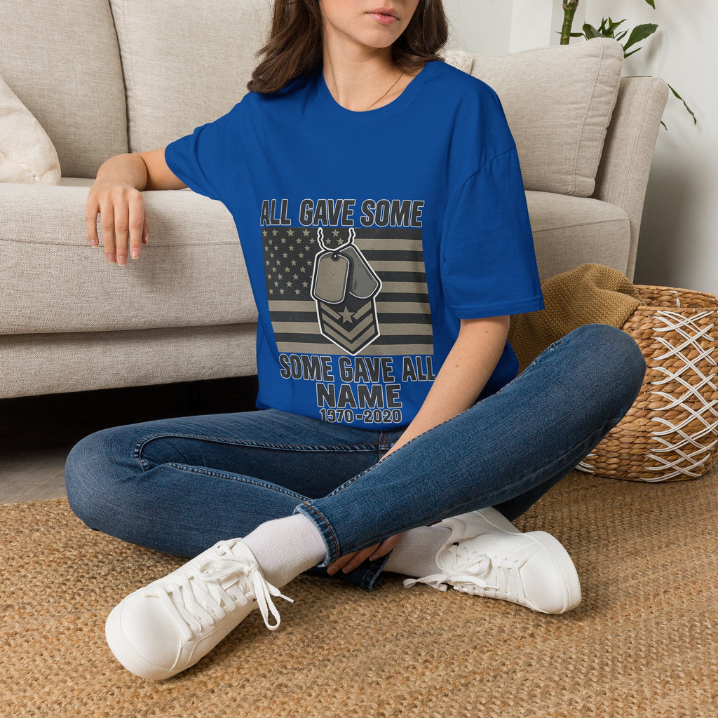 Custom Veteran Shirt | All Gave Some Some Gave All | Personalized Veterans Day Gift | Military Family Pride Tshirt with Name & Dates