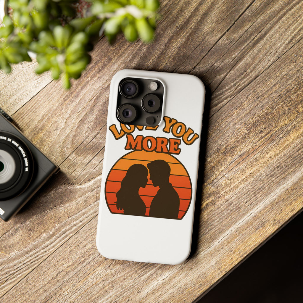 Love You More Phone Case Retro Sunset 70s Vintage Romantic Groovy Aesthetic Cute Couple Gift for Girlfriend Wife Anniversary