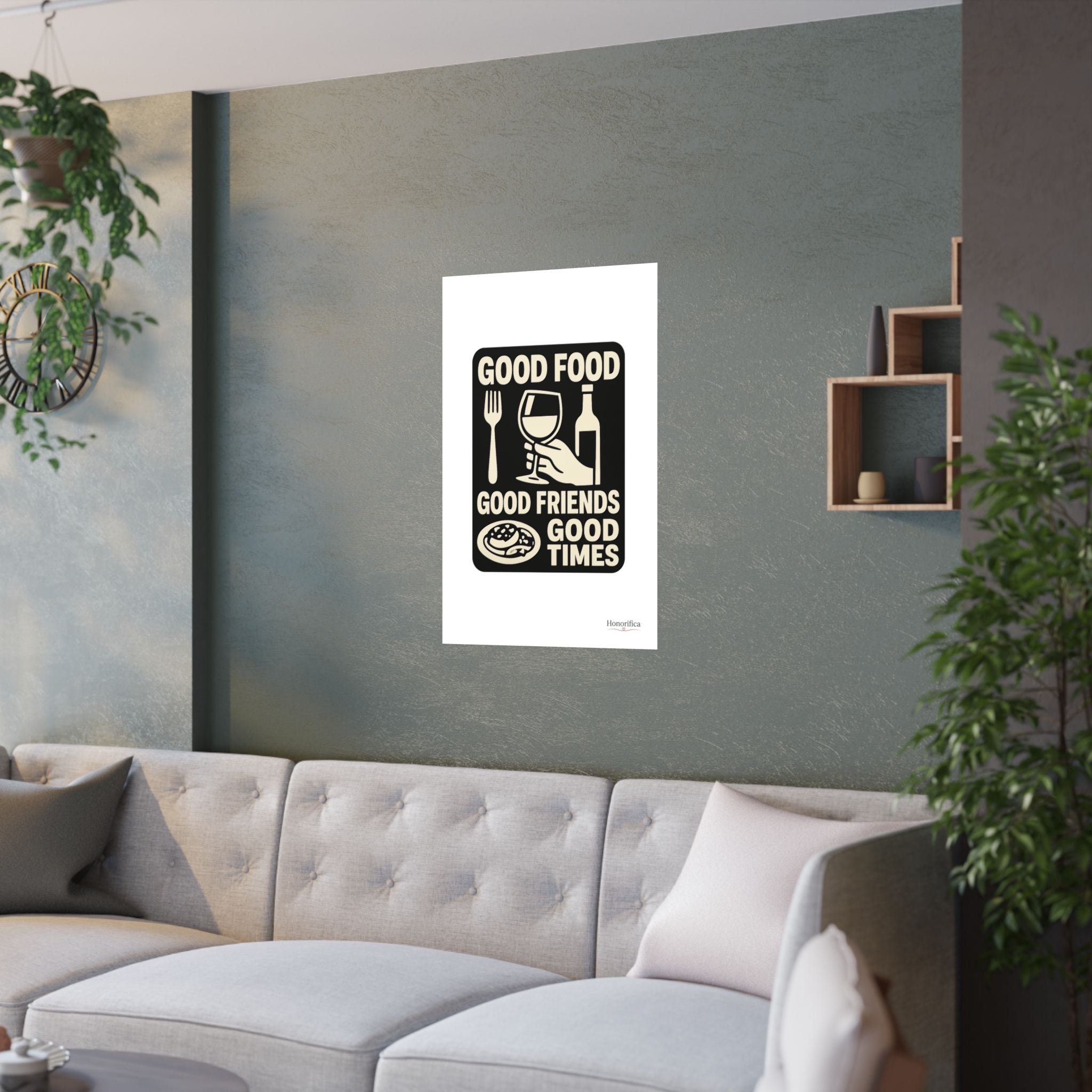Good Food Good Friends Good Times Poster, Kitchen Wall Art, Dining Room Decor, Friendship Quote Print, Hostess Gift Wine Lover