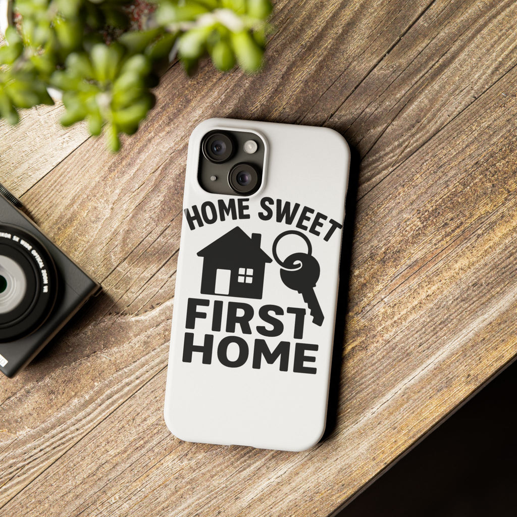 First Home Phone Case New Homeowner Gift Housewarming Present House Keys Milestone Typography Home Sweet First Home Decor
