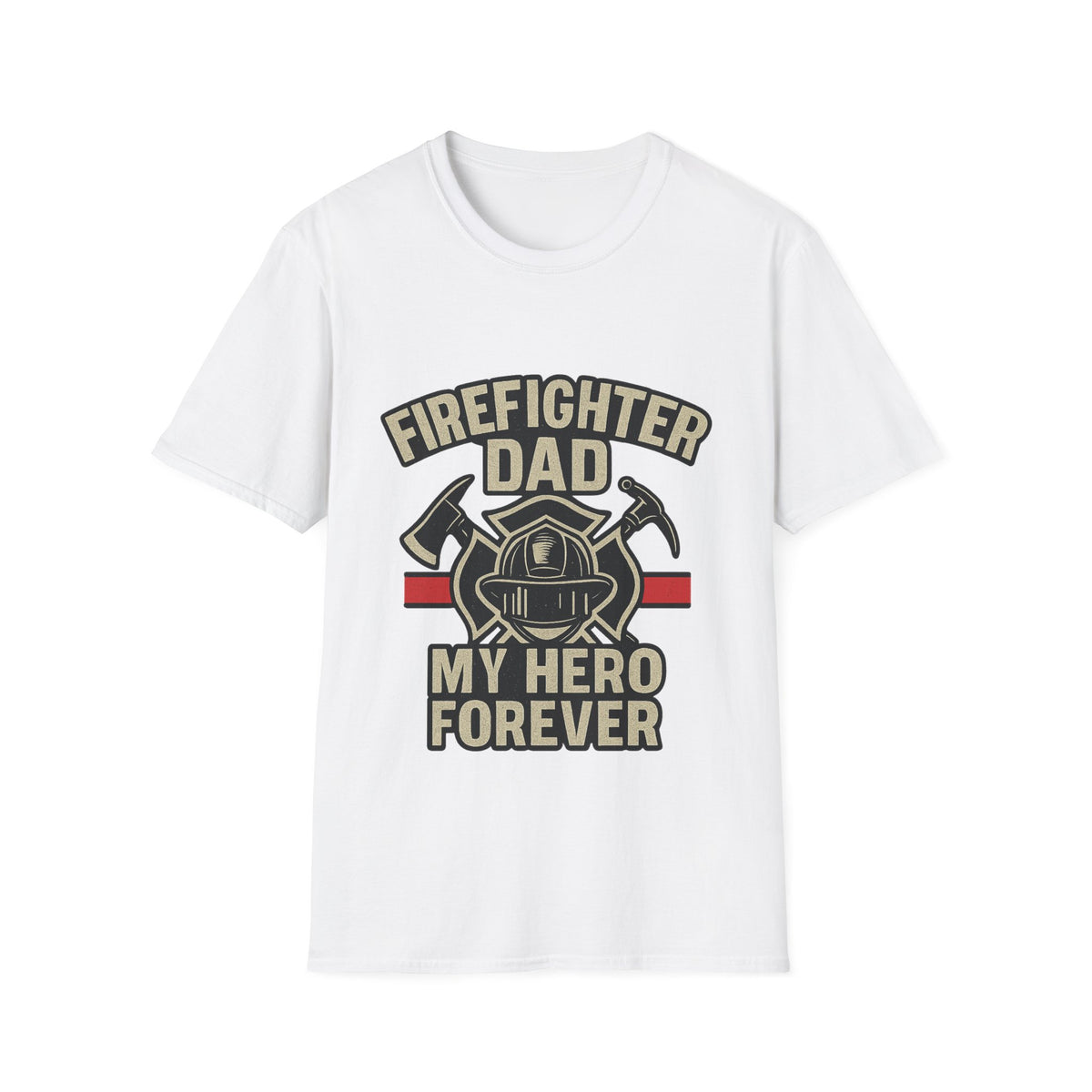 Firefighter Dad My Hero Forever Shirt Father's Day Gift Vintage Fireman Maltese Cross Thin Red Line Tee Dad Appreciation Gift