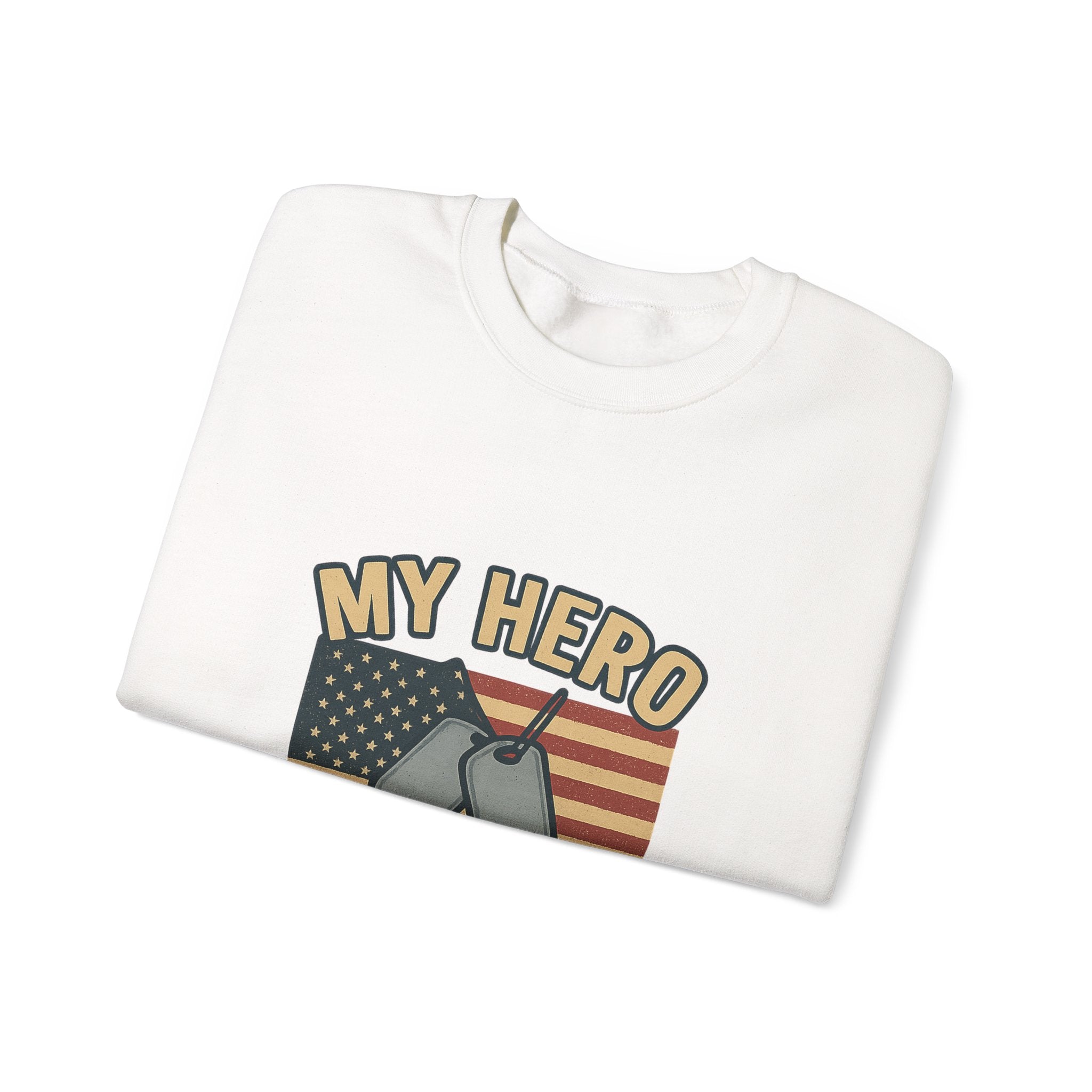 Military Sister Sweatshirt My Hero My Sister Proud Army Navy Air Force Marine Gift Active Duty Support Patriotic Clothing