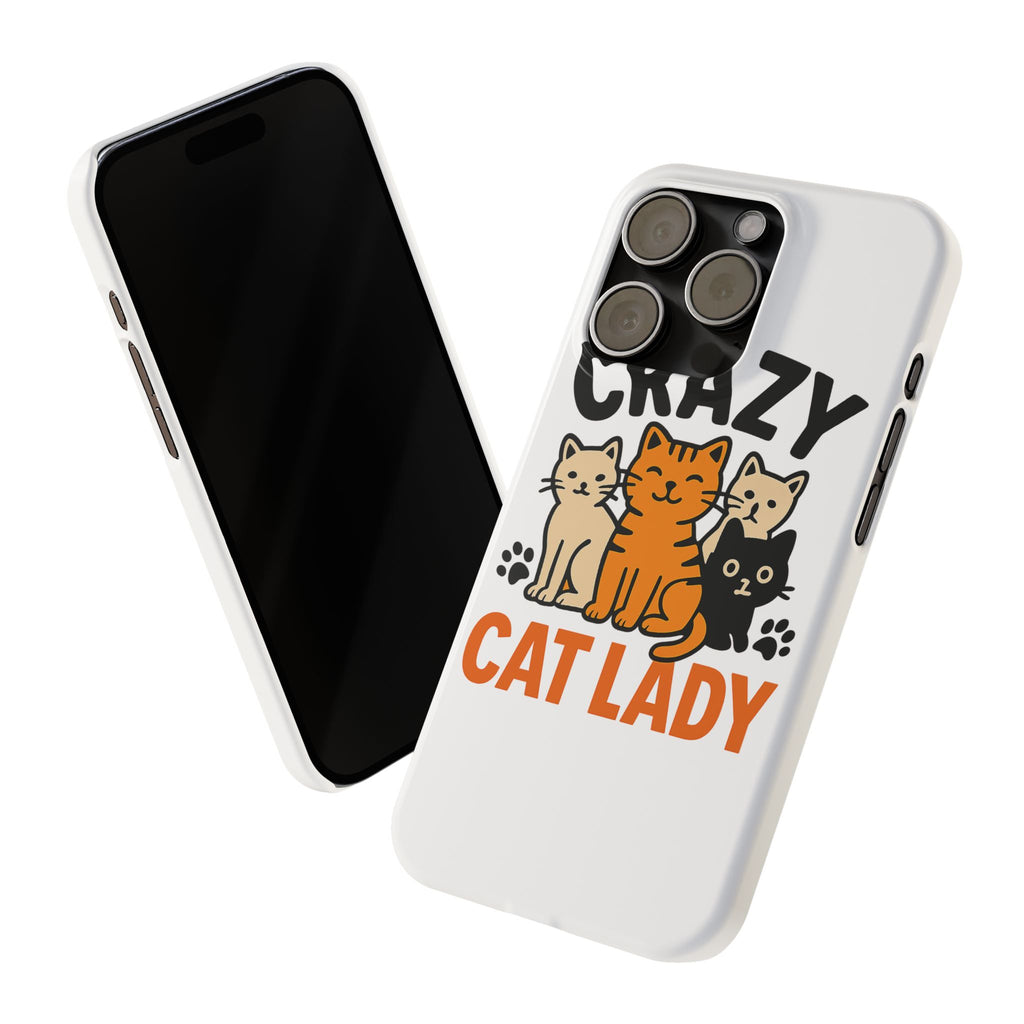 Crazy Cat Lady Phone Case, Funny Cat Lover Gift, Cat Mom Phone Case, Cat Lady Birthday Gift, Cute Cat Phone Case for Women