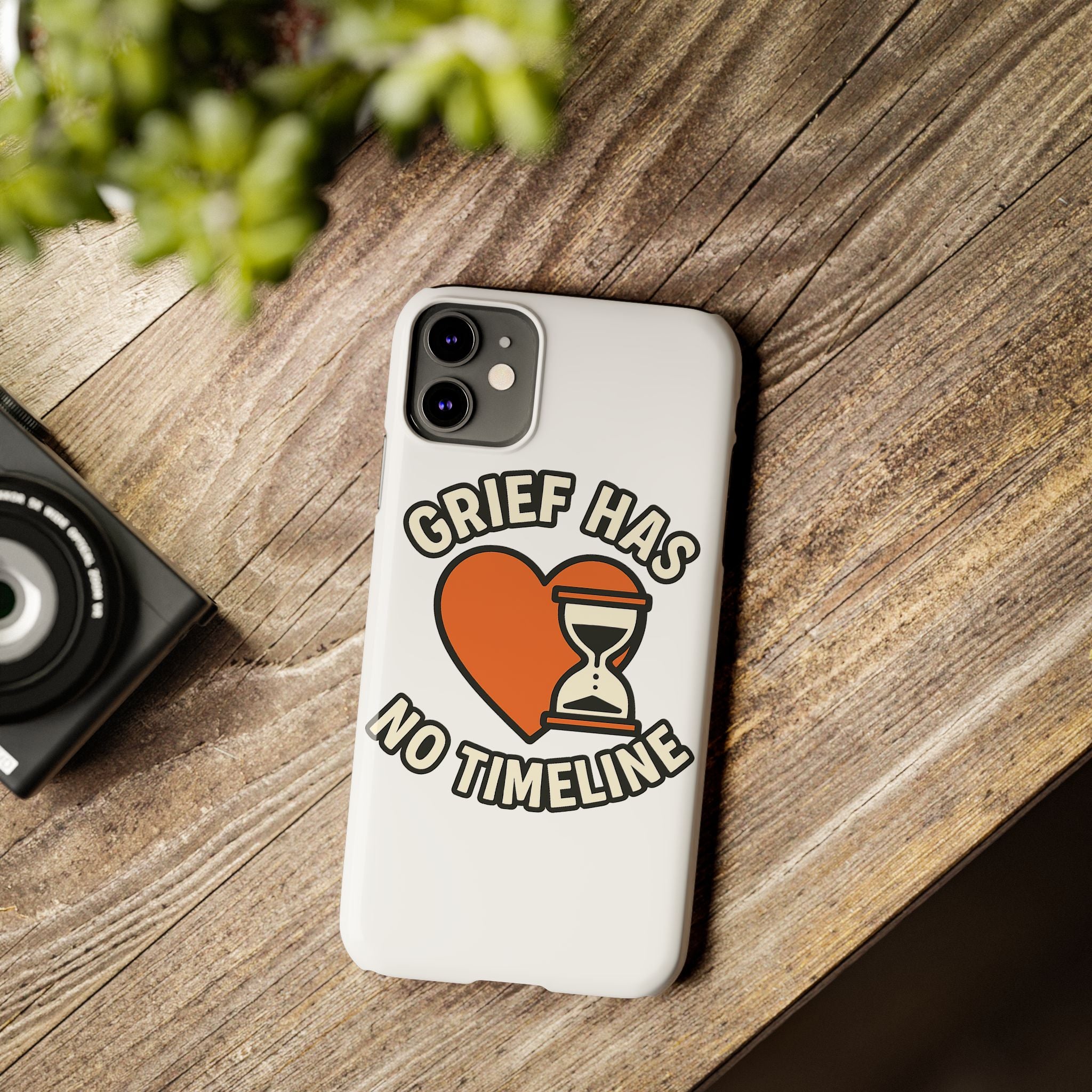 Grief Has No Timeline Phone Case Support Gift for Loss Bereavement Sympathy Encouragement Healing Journey Therapist Mental Health