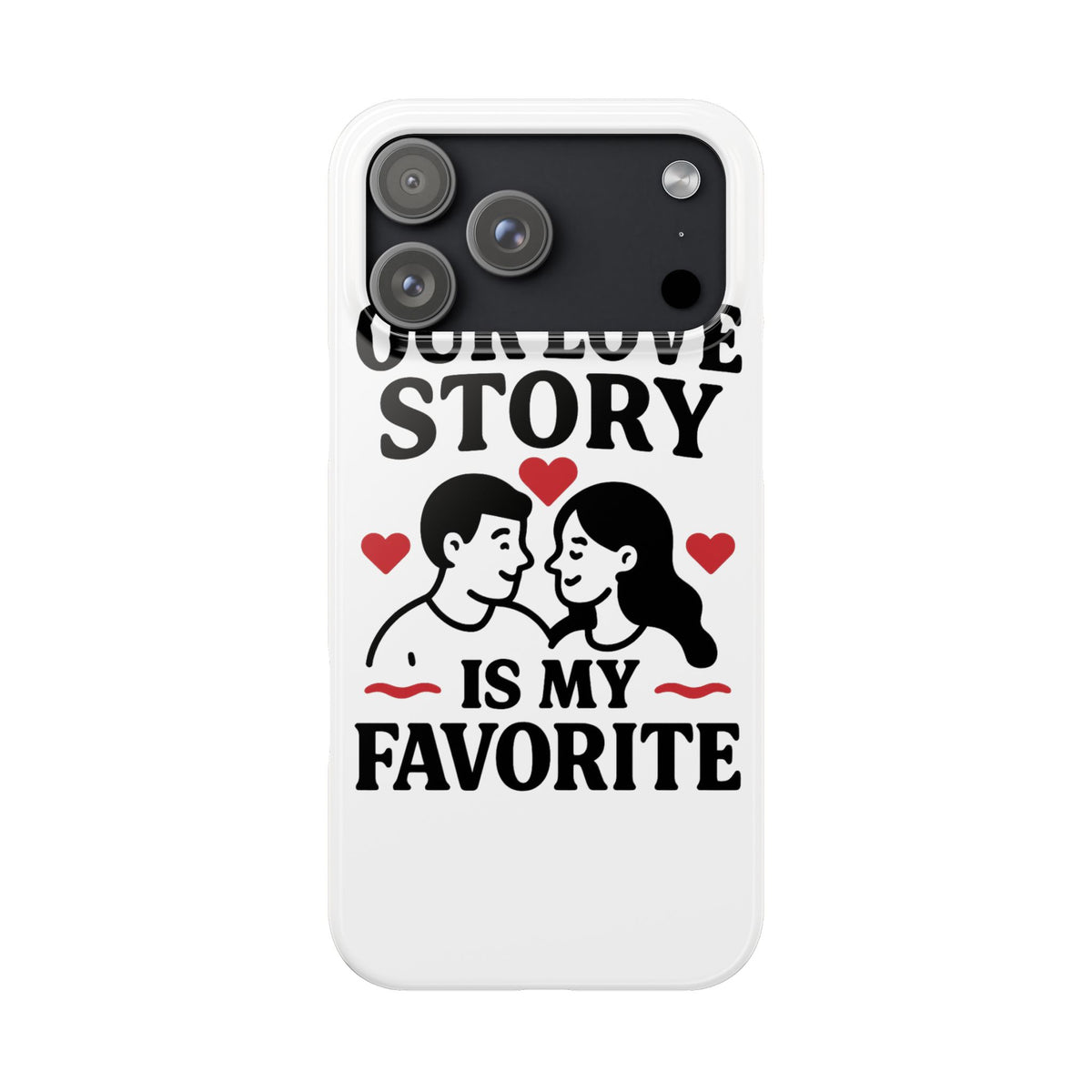 Love Story Phone Case Anniversary Gift for Wife Girlfriend Romantic Quote Couple iPhone Samsung Case Valentine's Day Gift