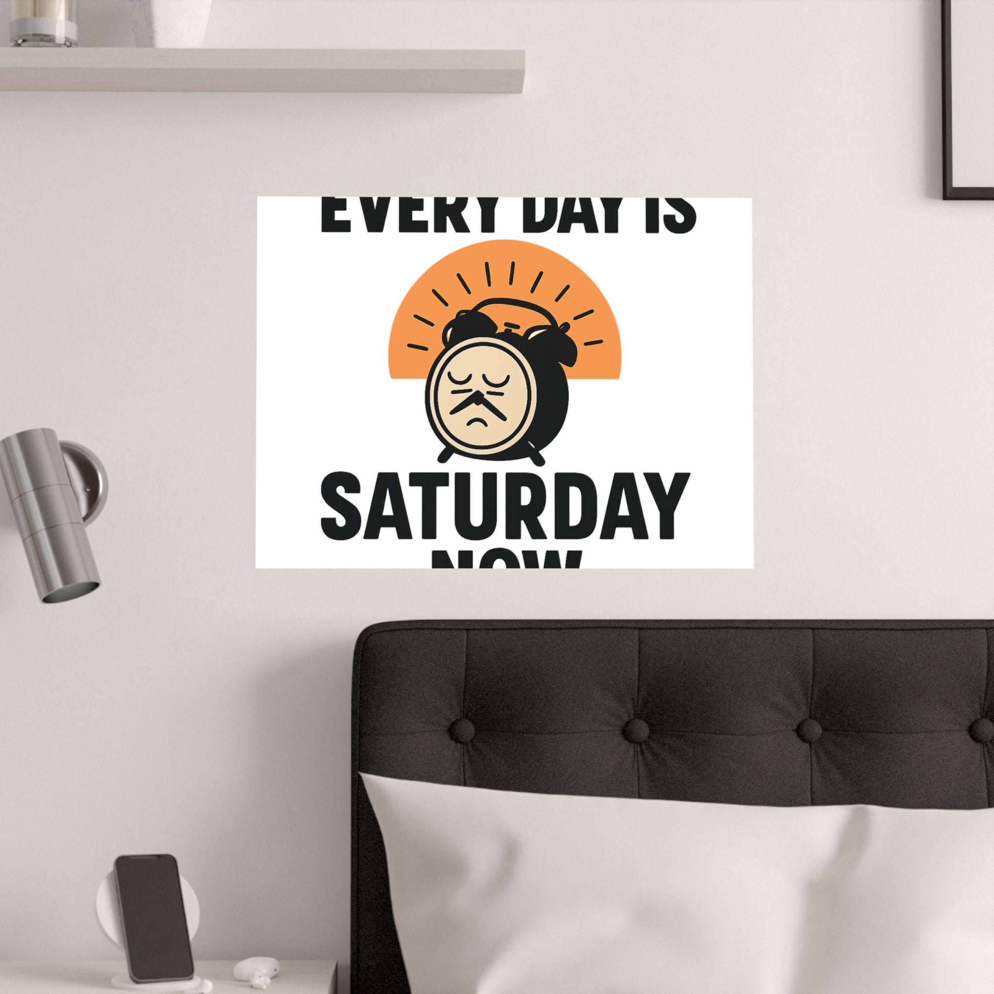 Retirement Gift Every Day is Saturday Now Poster, Funny Retirement Party Decor, Coworker Retirement Gift, Retirement Wall Art