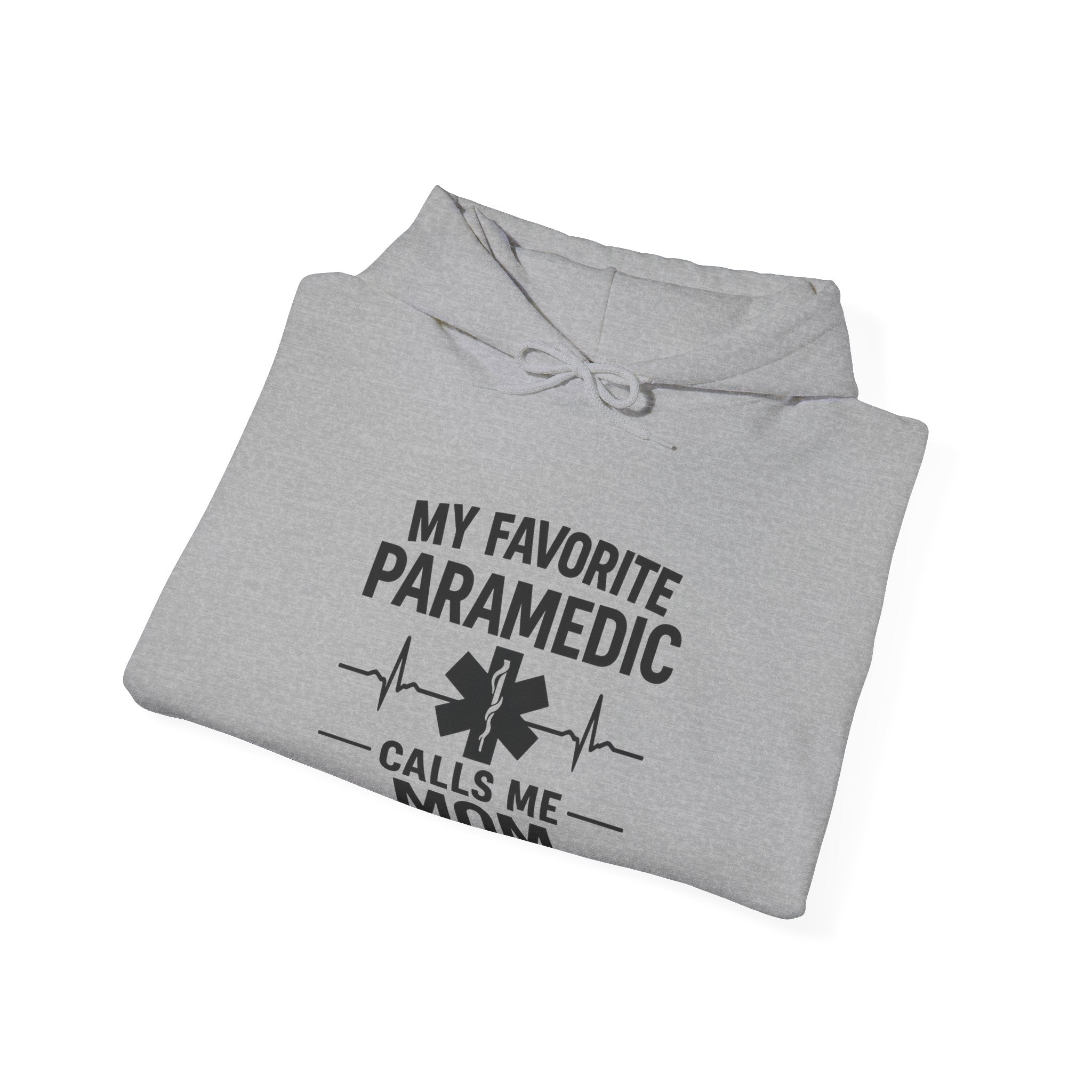 My Favorite Paramedic Calls Me Mom Hoodie, Proud EMS Mom Gift, Paramedic Mother Gift, Emergency Medical Services Sweatshirt