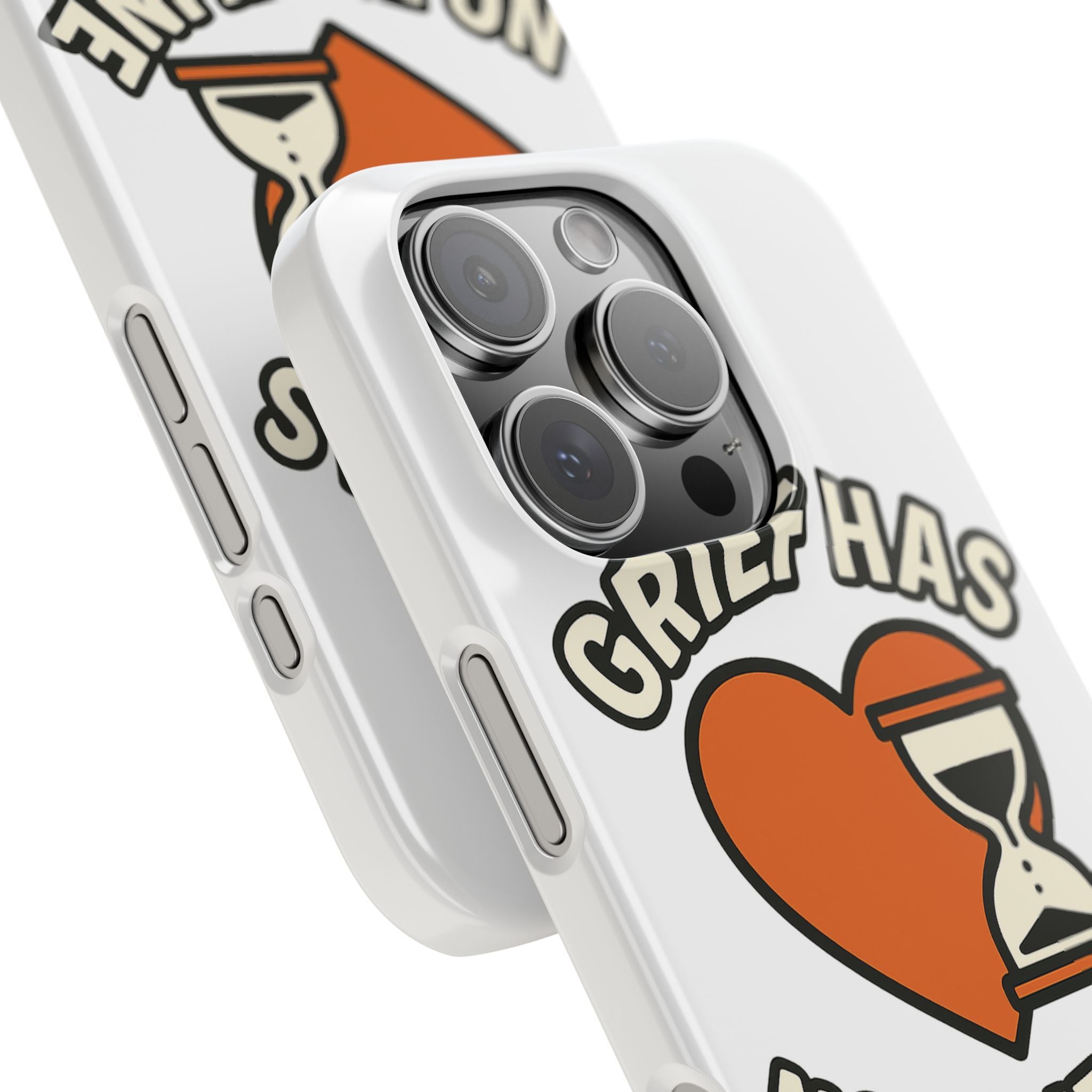 Grief Has No Timeline Phone Case Support Gift for Loss Bereavement Sympathy Encouragement Healing Journey Therapist Mental Health