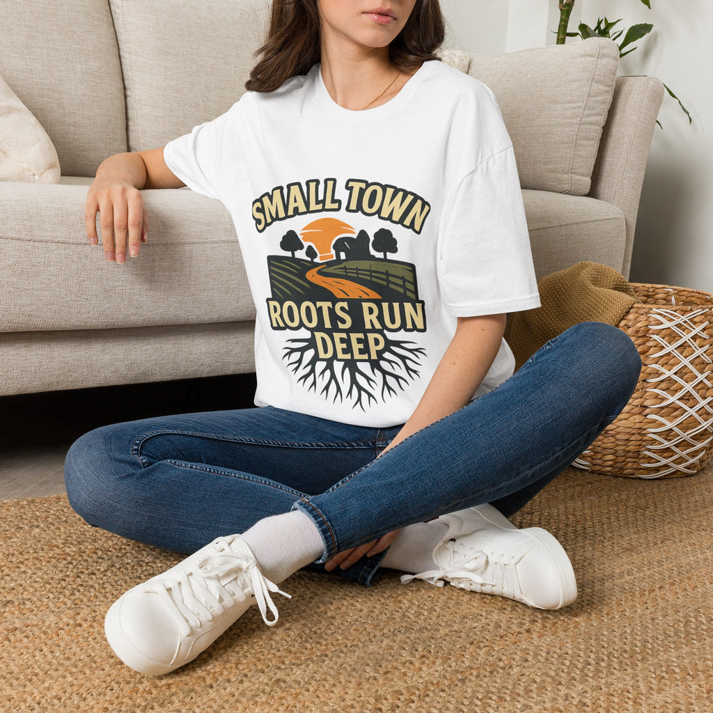 Small Town Roots Run Deep Shirt, Country Roads Graphic Tee, Rural Pride T-Shirt, Farmhouse Style Clothing, Country Lifestyle Gift