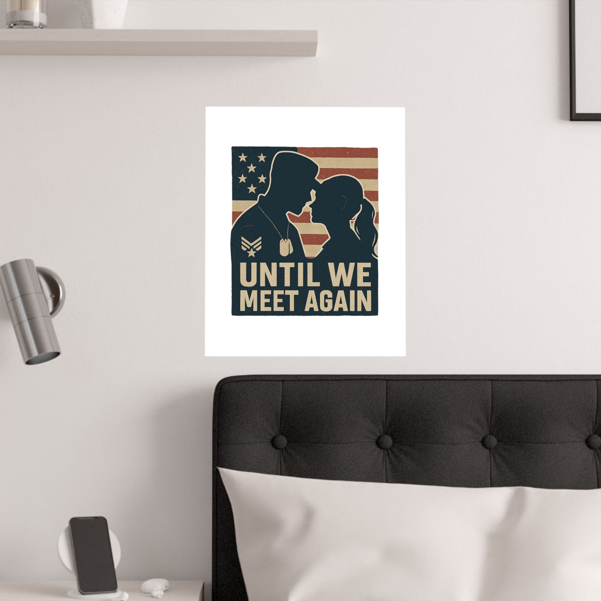 Until We Meet Again Military Deployment Poster, Romantic Farewell Gift for Military Spouse, Patriotic Couple Silhouette Art