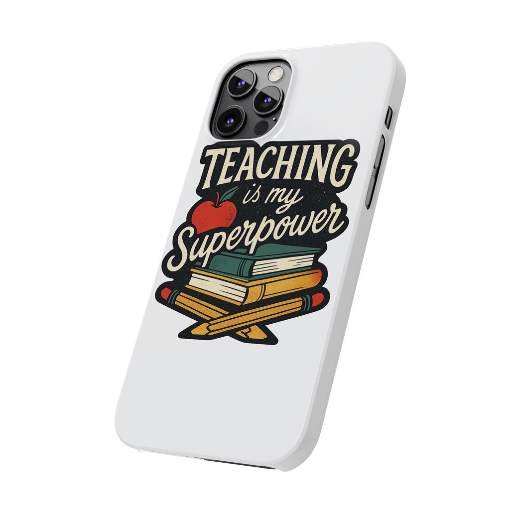 Teaching is My Superpower Phone Case Teacher Gift Appreciation Educator Hero Apple Books Chalk Classroom Decor