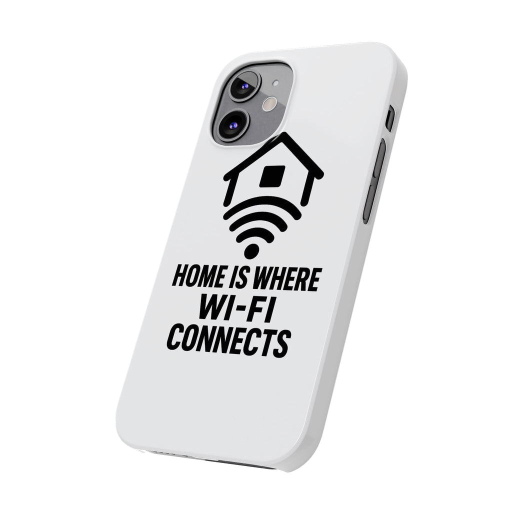 Home Is Where WiFi Connects Phone Case Funny Millennial Gift Tech Lover Housewarming Present Modern Minimalist Humor Gift