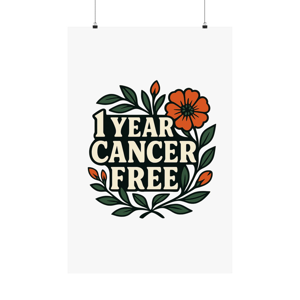 1 Year Cancer Free Poster, Botanical Growth Anniversary Gift, Cancer Survivor Milestone Wall Art, Hope & Healing Decor