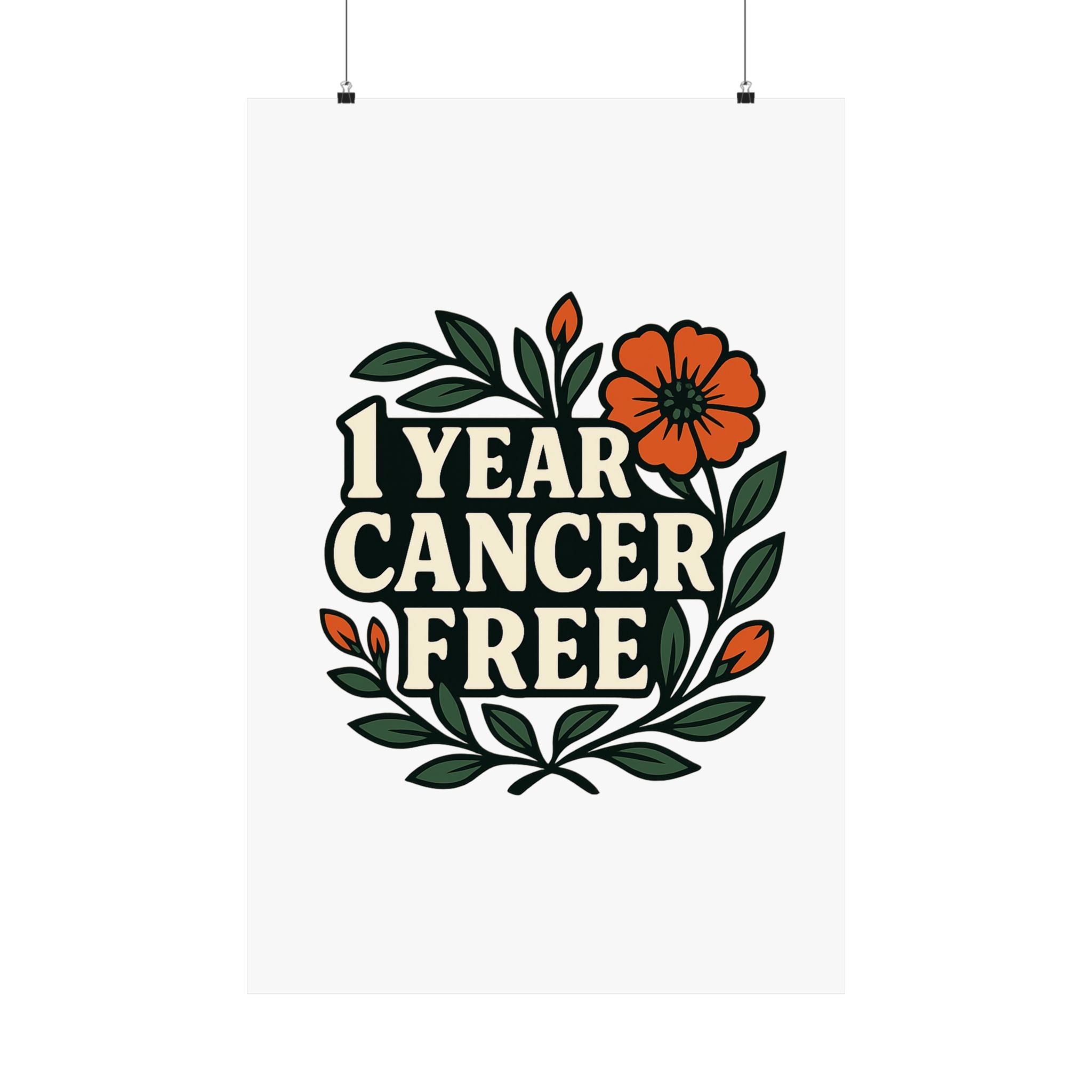 1 Year Cancer Free Poster, Botanical Growth Anniversary Gift, Cancer Survivor Milestone Wall Art, Hope & Healing Decor