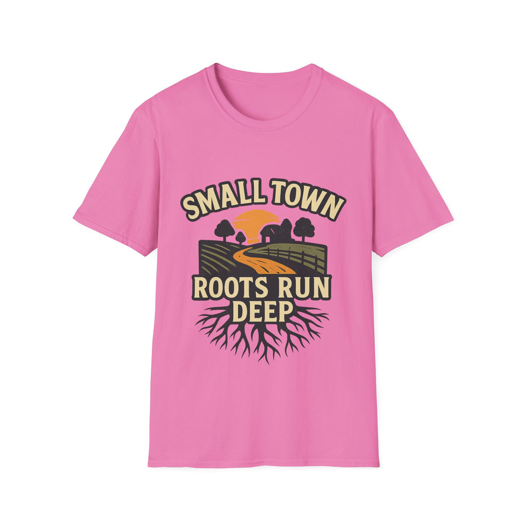 Small Town Roots Run Deep Shirt, Country Roads Graphic Tee, Rural Pride T-Shirt, Farmhouse Style Clothing, Country Lifestyle Gift
