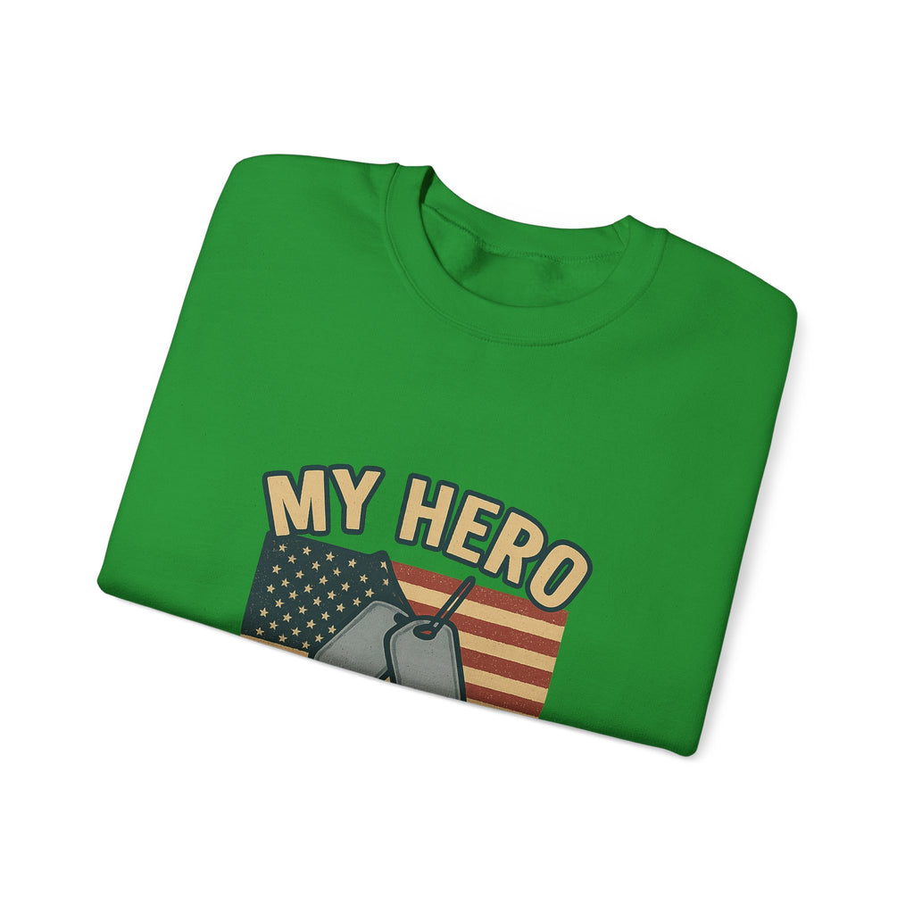Military Sister Sweatshirt My Hero My Sister Proud Army Navy Air Force Marine Gift Active Duty Support Patriotic Clothing