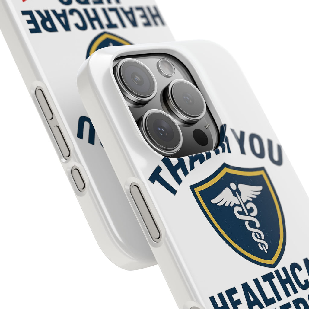 Thank You Healthcare Hero Phone Case, Nurse Appreciation Gift, Medical Worker Gift, Grateful for Heroes Like You, Nurses Week Gift