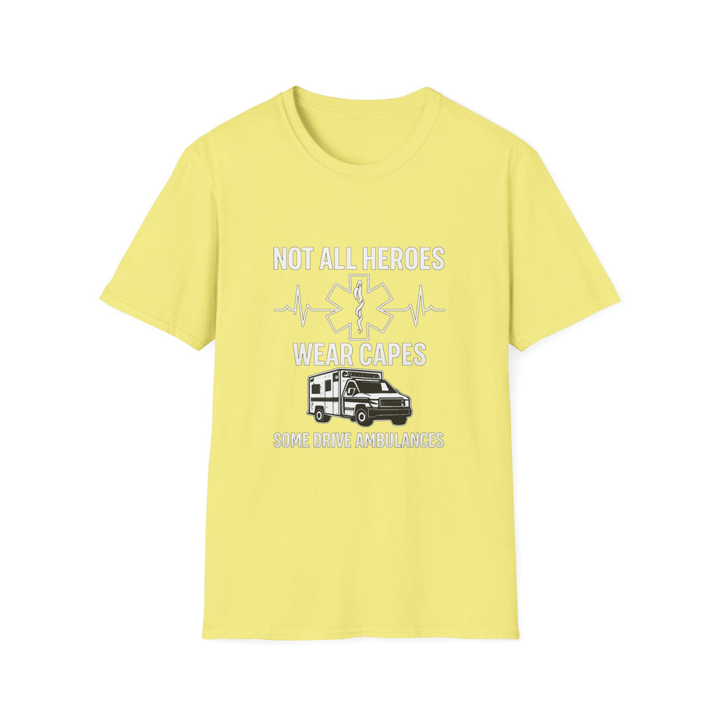 Not All Heroes Wear Capes Some Drive Ambulances Shirt, EMS Paramedic Gift, EMT Appreciation Tee, Star of Life, Thin White Line