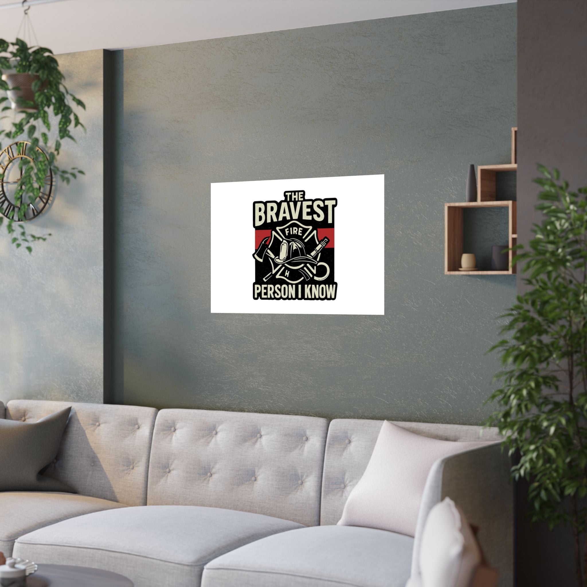 Firefighter Gift Wall Art Print, Bravest Person I Know Quote Poster, Thin Red Line Decor, Fireman Appreciation Thank You