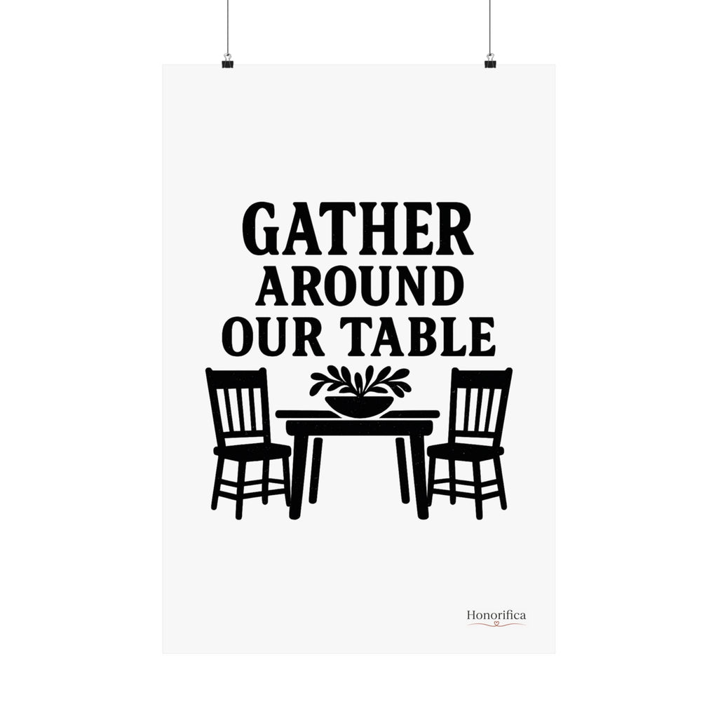 Gather Around Our Table Kitchen Wall Art, Farmhouse Kitchen Decor, Rustic Dining Room Wall Art, Housewarming Gift Poster
