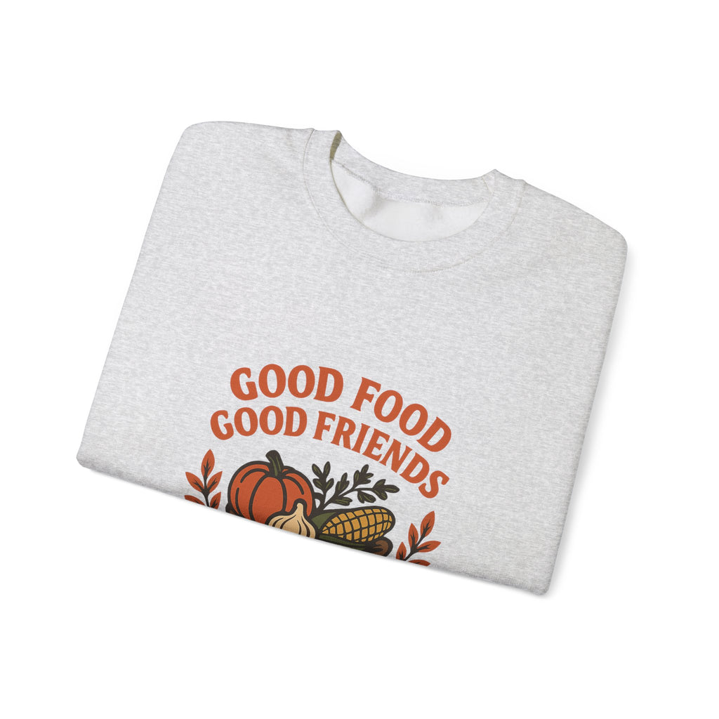 Good Food Good Friends Grateful Heart Sweatshirt, Thanksgiving Hostess Gift, Cooking Sweatshirt, Kitchen Lover Gift, Autumn Cozy Top