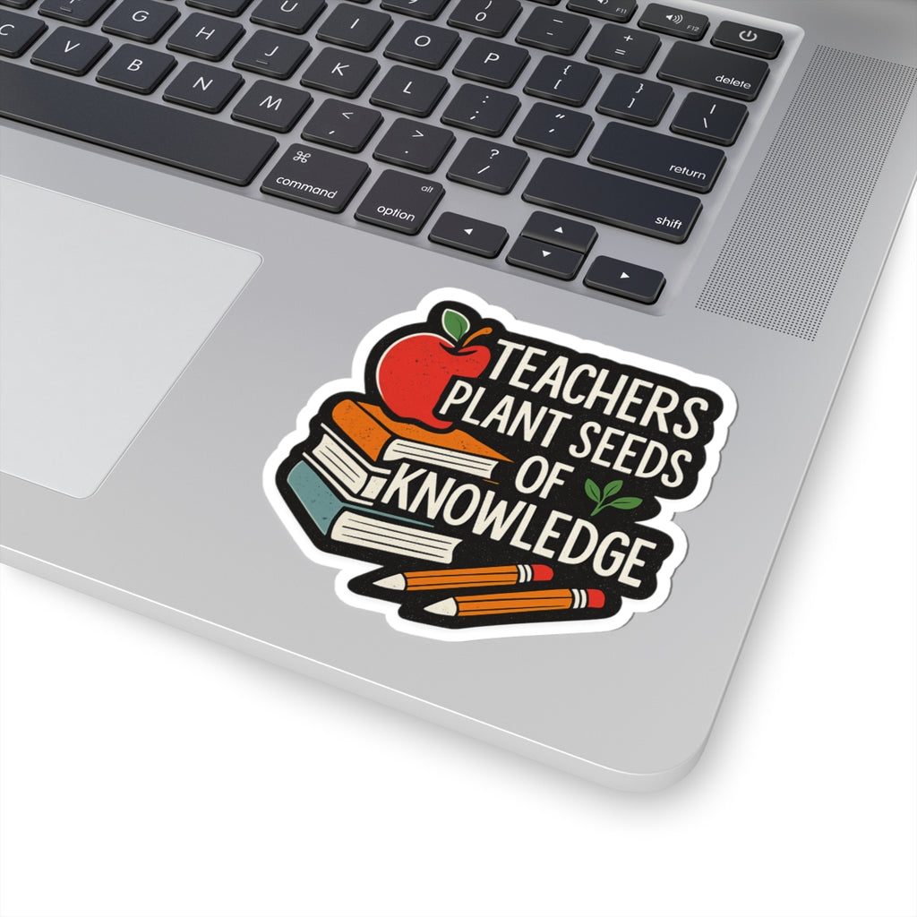 Teacher Appreciation Sticker Pack, Teachers Plant Seeds of Knowledge Gift, Teacher Week Gifts, Classroom Decor Stickers