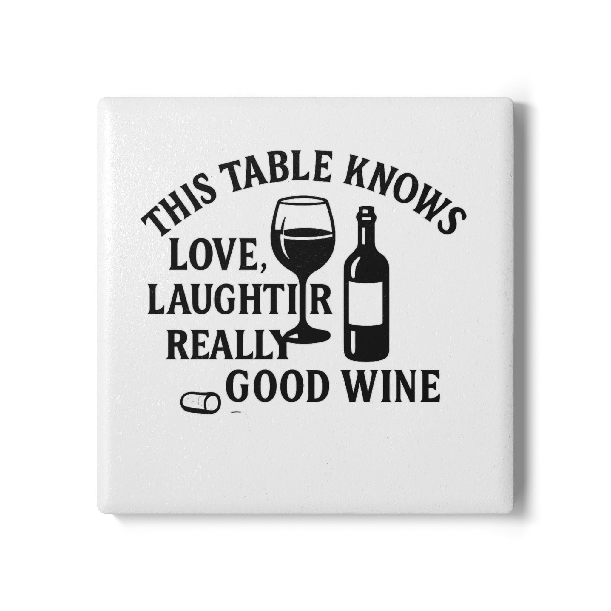Wine Lover Cork Coaster Set | This Table Knows Love Laughter Really Good Wine | Housewarming Gift | Hostess Gift for Wine Lovers