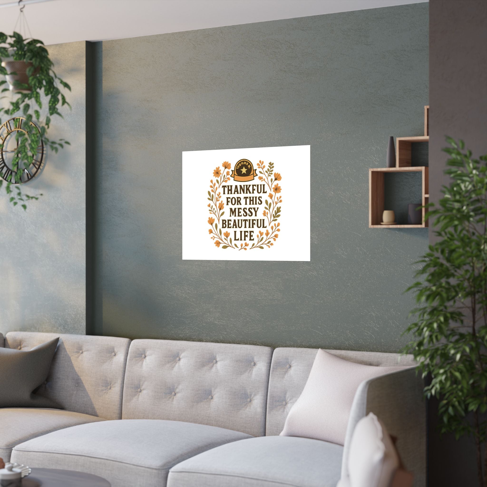 Thankful For This Messy Beautiful Life Poster, Gratitude Wall Art, Wildflower Print, Housewarming Gift, Earth Tone Home Decor