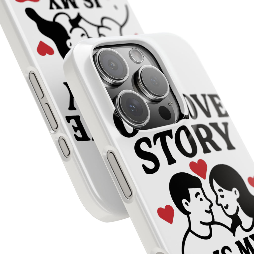 Love Story Phone Case Anniversary Gift for Wife Girlfriend Romantic Quote Couple iPhone Samsung Case Valentine's Day Gift