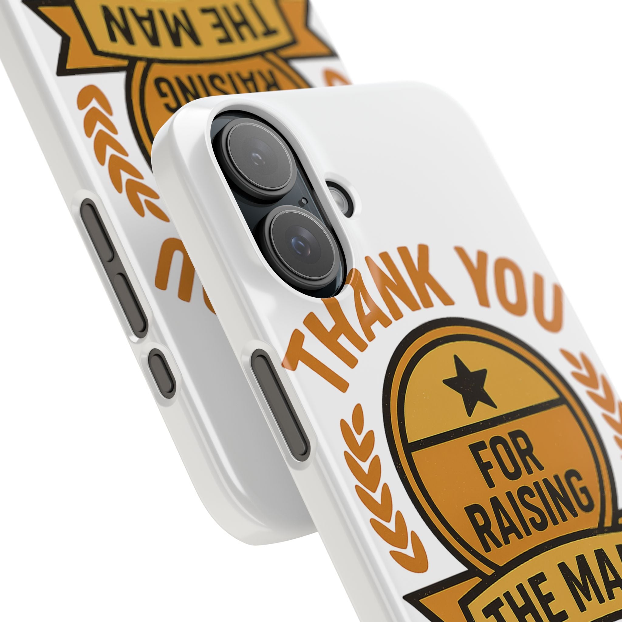 Thank You For Raising The Man I Love Phone Case Gift for Mother in Law from Daughter in Law MIL Birthday Mothers Day Present
