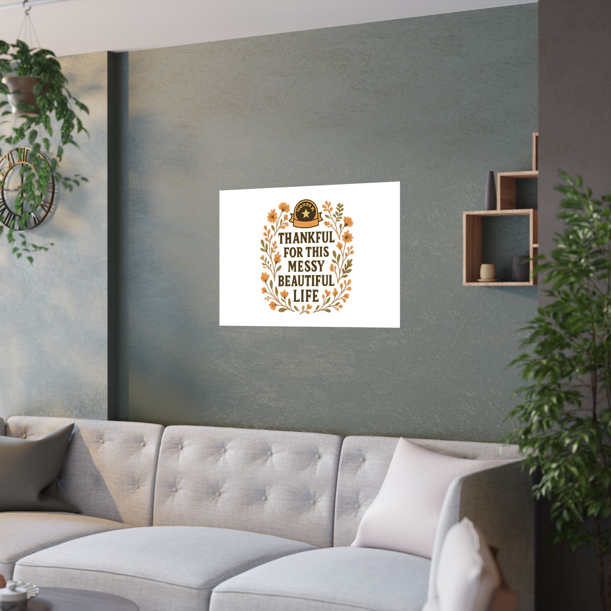 Thankful For This Messy Beautiful Life Poster, Gratitude Wall Art, Wildflower Print, Housewarming Gift, Earth Tone Home Decor