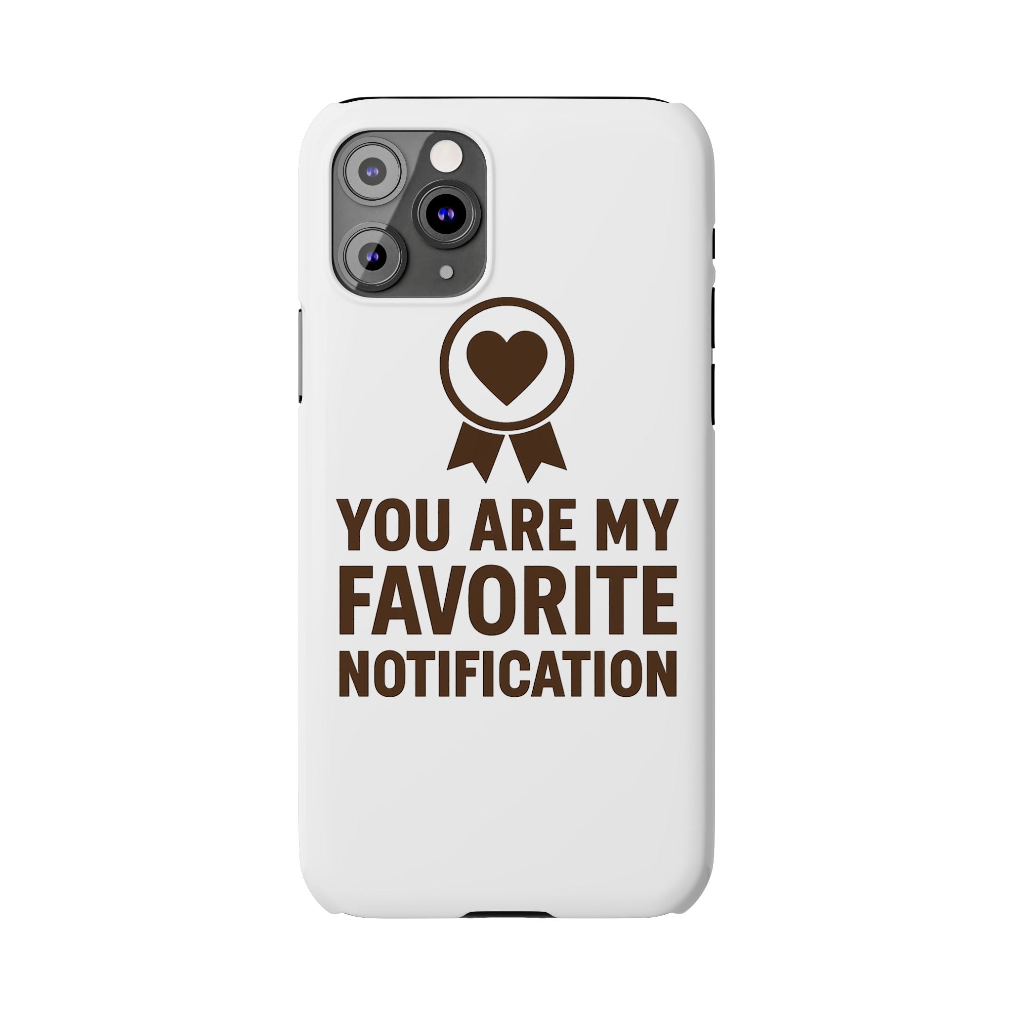 You Are My Favorite Notification Phone Case, Romantic Anniversary Gift for Boyfriend Girlfriend, Cute Couple Phone Case Love Gift