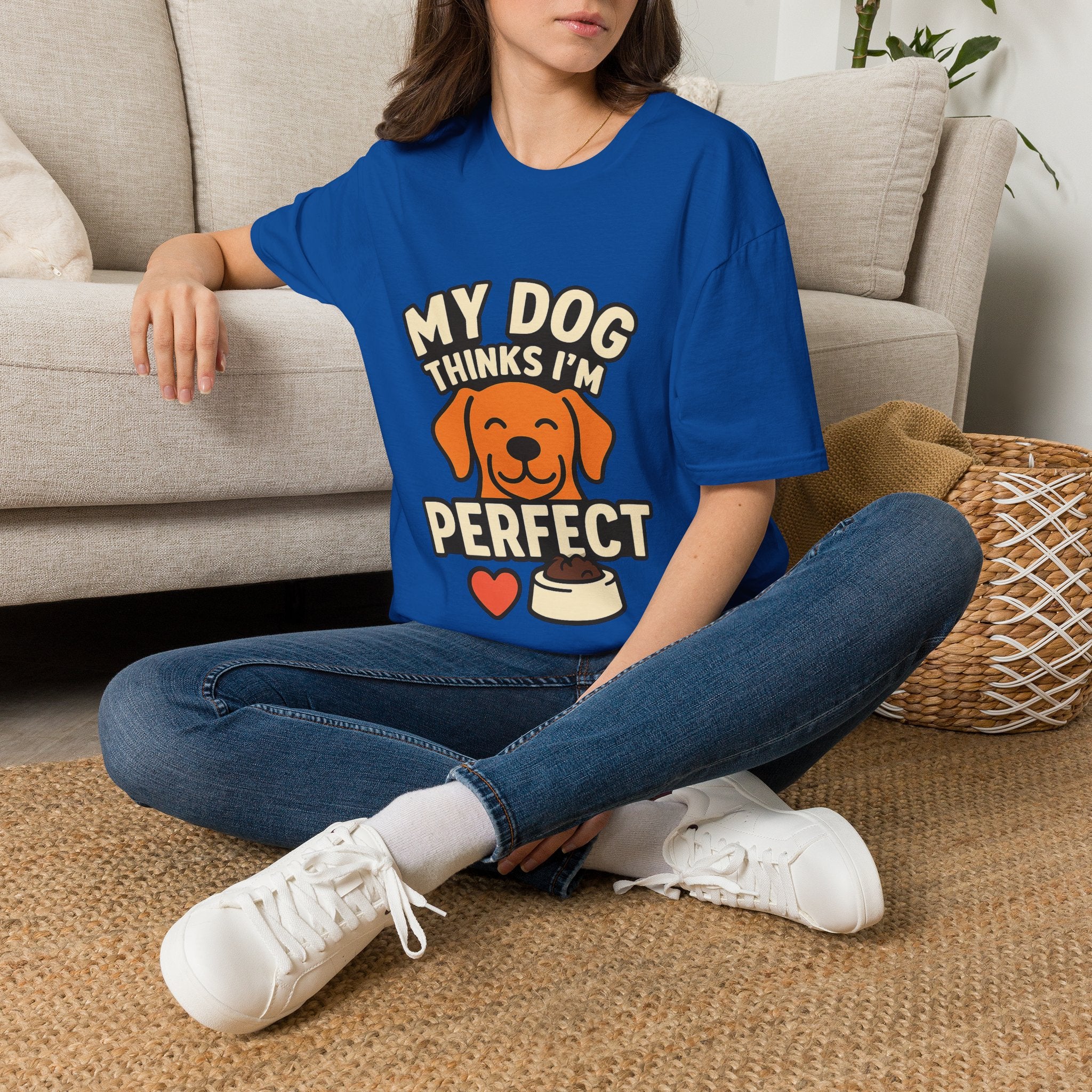 My Dog Thinks I'm Perfect Shirt, Funny Dog Mom Shirt, Dog Lover Gift, Pet Owner Tshirt, Dog Dad Gift, Animal Lover Tee