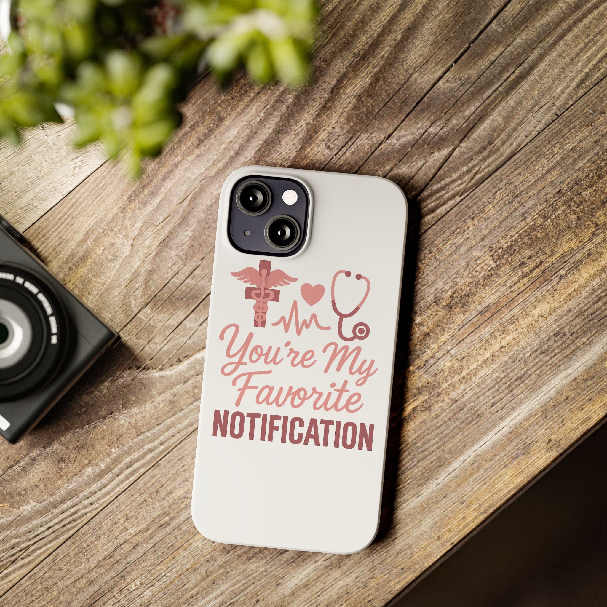 You're My Favorite Notification Phone Case Medical Nurse Doctor Gift Heartbeat Stethoscope Cute Romantic Healthcare Worker Pink