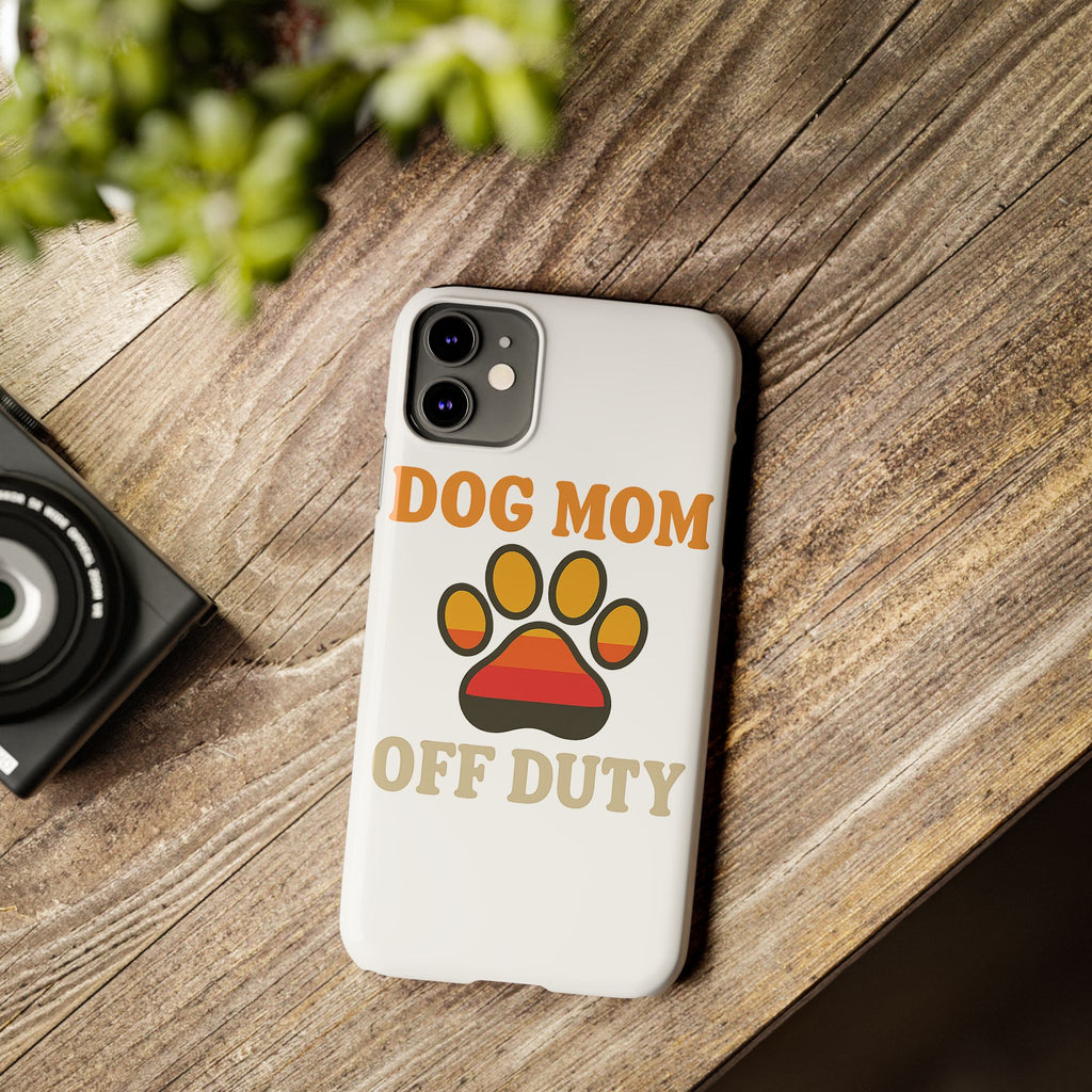 Dog Mom Off Duty Phone Case Retro 70s Vintage Dog Lover Gift Paw Print iPhone Samsung Galaxy Case Funny Pet Owner Gift