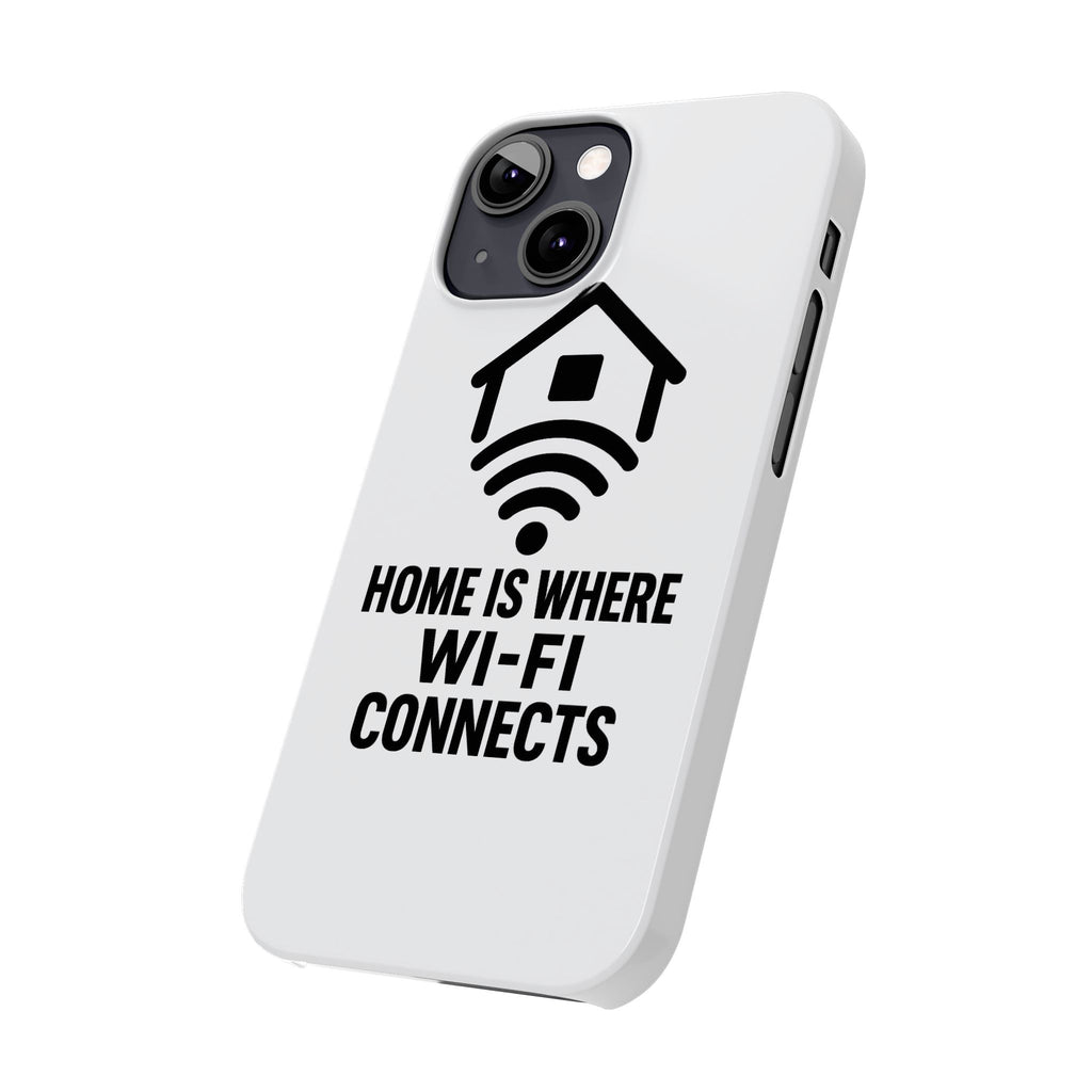 Home Is Where WiFi Connects Phone Case Funny Millennial Gift Tech Lover Housewarming Present Modern Minimalist Humor Gift