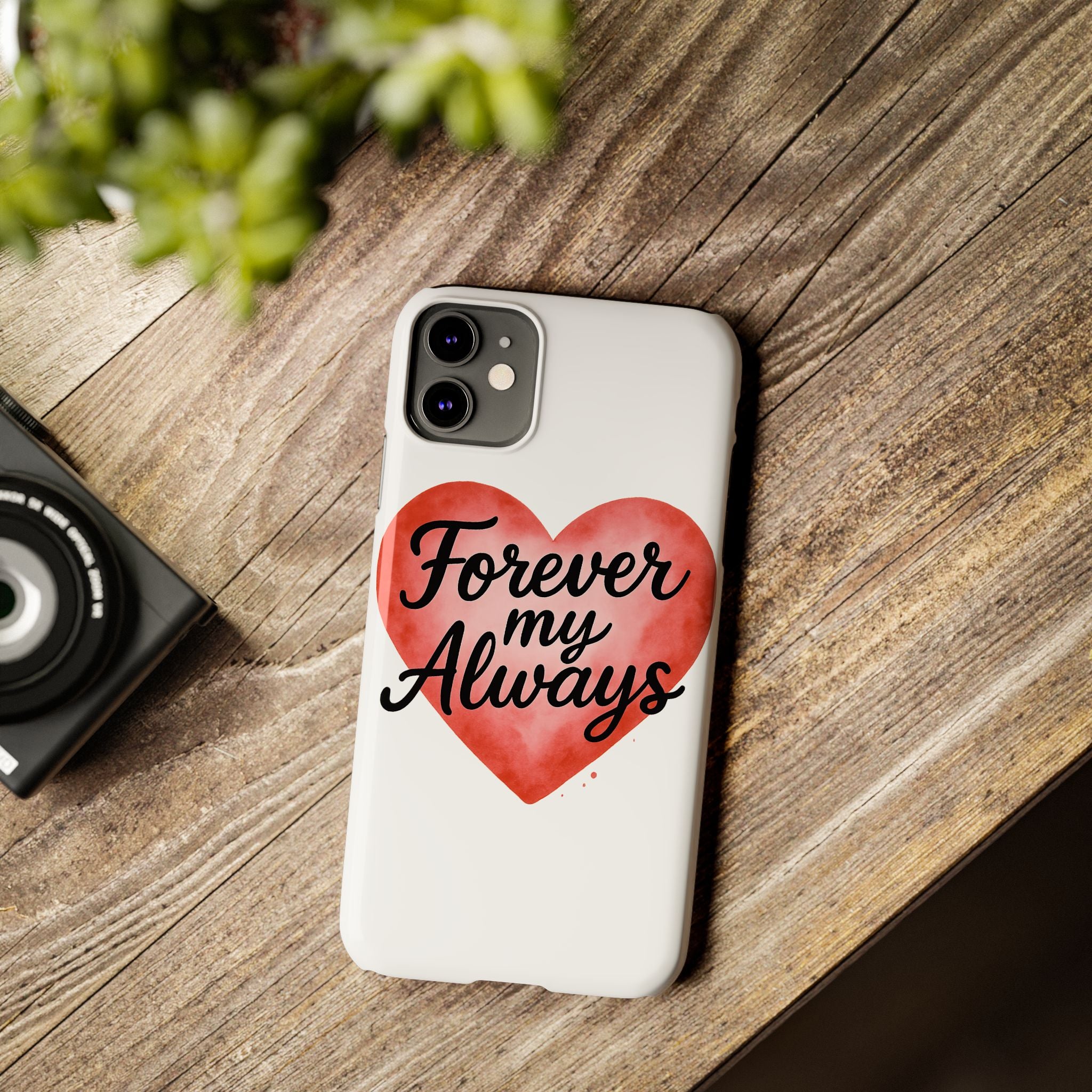 Forever My Always Watercolor Heart Phone Case | Romantic Anniversary Gift for Her | Love Quote Phone Cover | Girlfriend Wife Gift