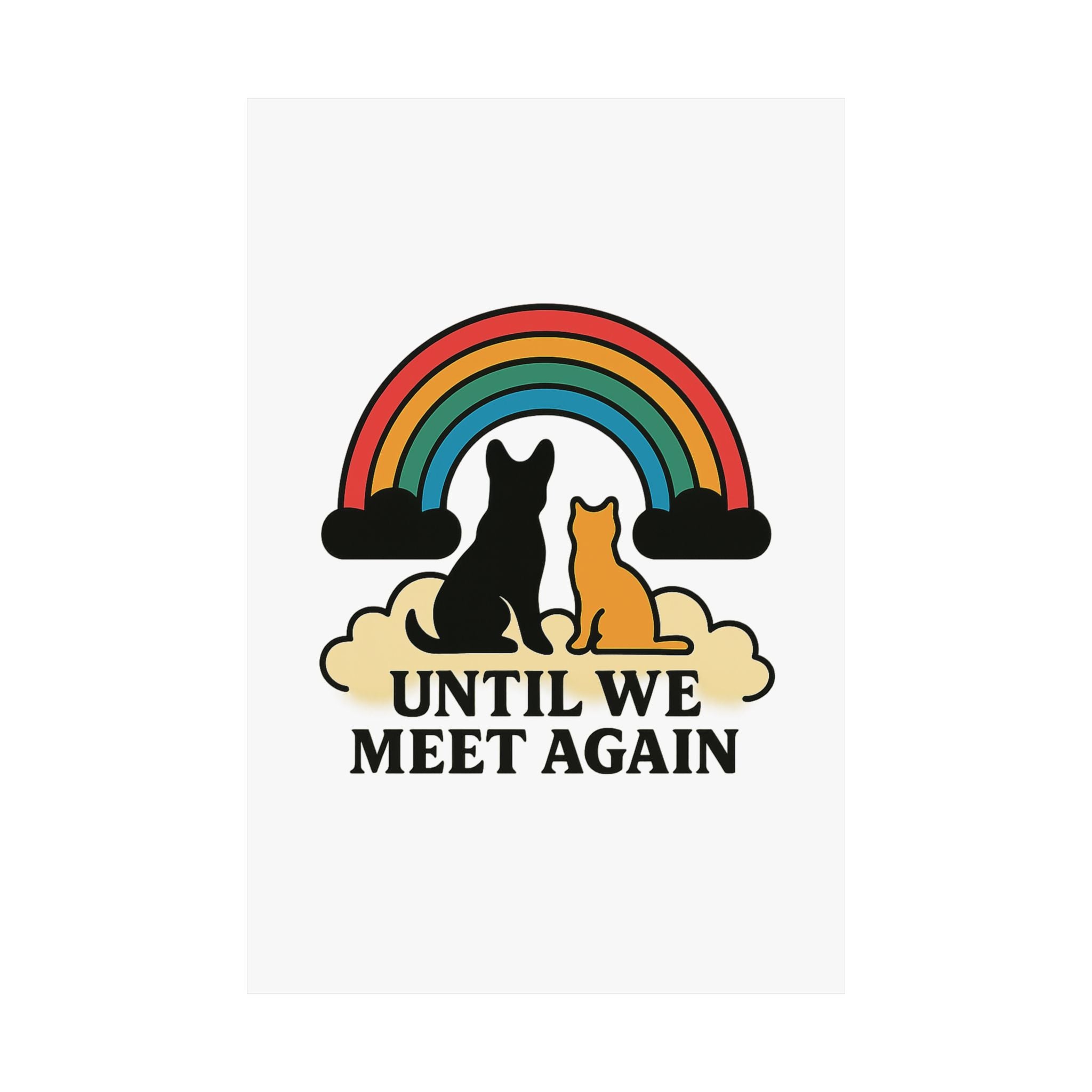 Rainbow Bridge Pet Memorial Poster, Dog Cat Loss Sympathy Gift, Until We Meet Again Pet Remembrance Wall Art, Pet Bereavement Print