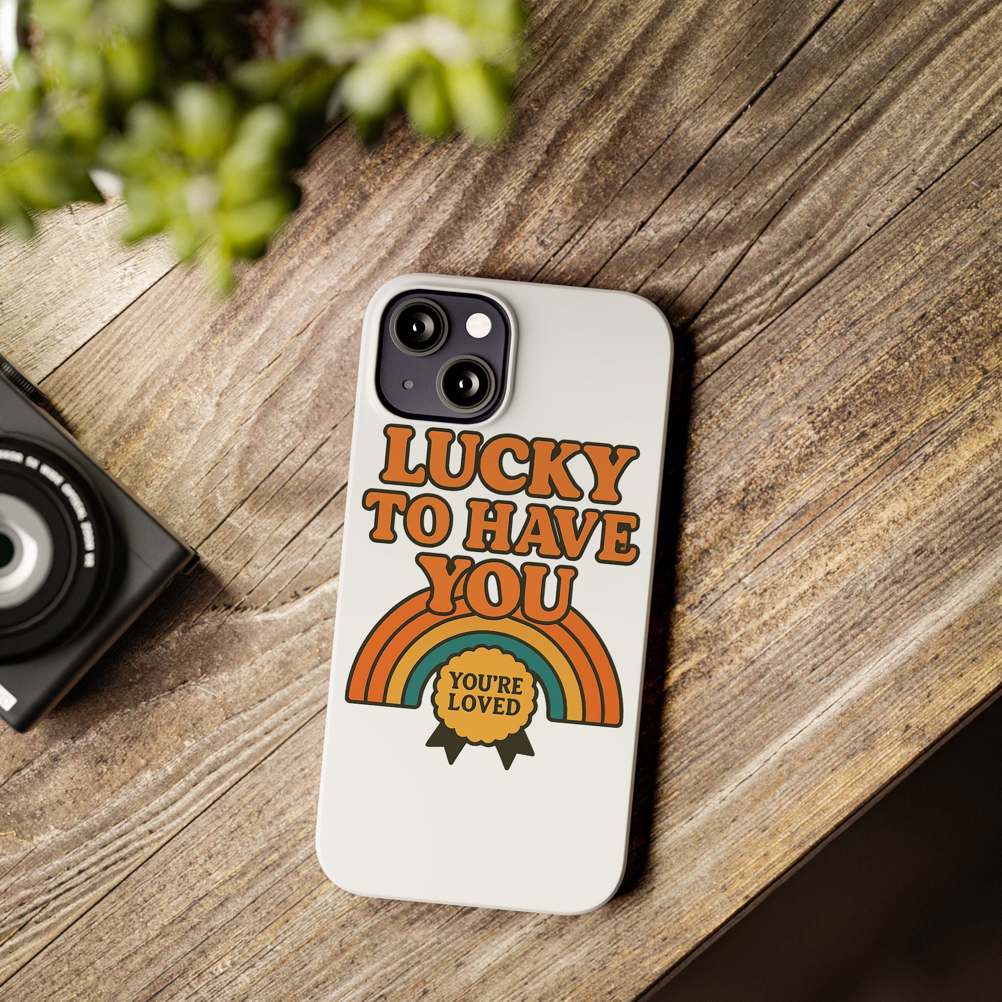 Lucky To Have You Phone Case Friendship Gift Best Friend Galentines Day Retro 70s Rainbow Vintage Appreciation Bestie Squad