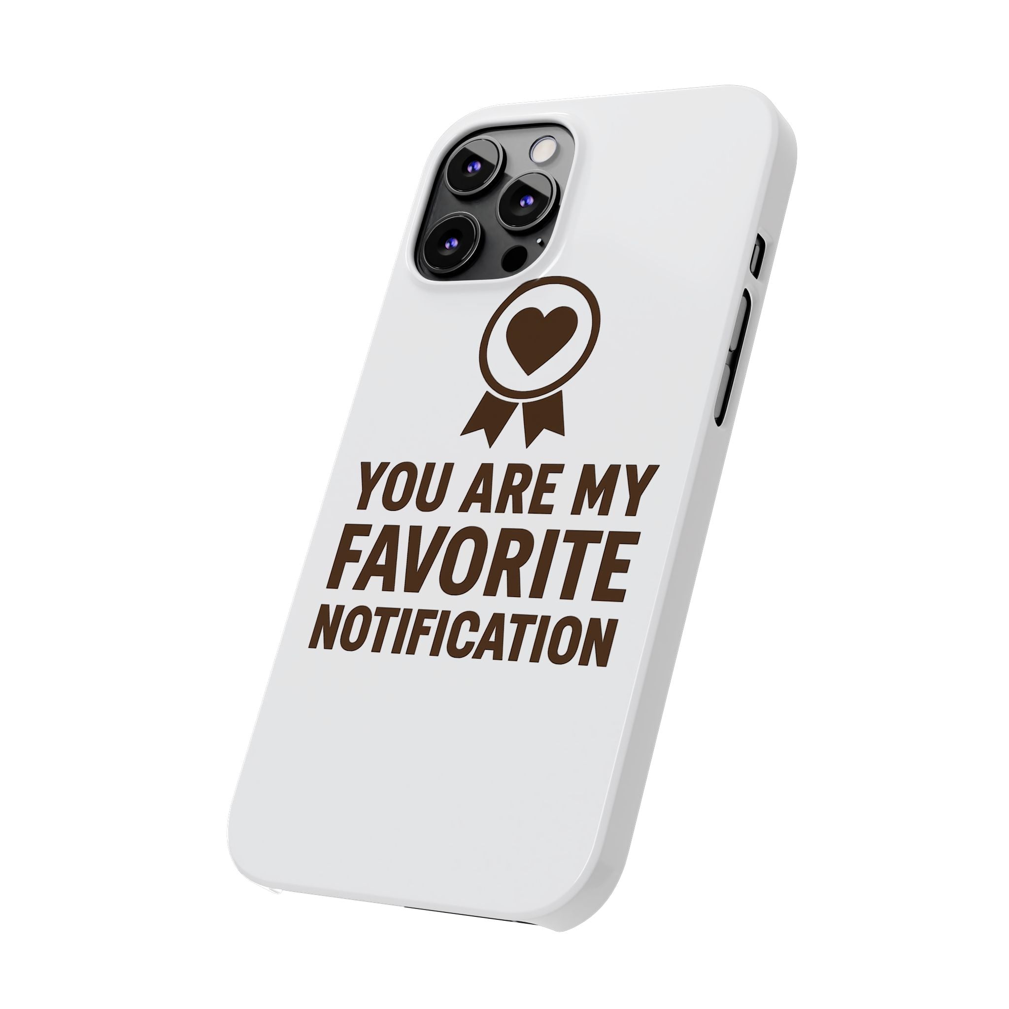 You Are My Favorite Notification Phone Case, Romantic Anniversary Gift for Boyfriend Girlfriend, Cute Couple Phone Case Love Gift