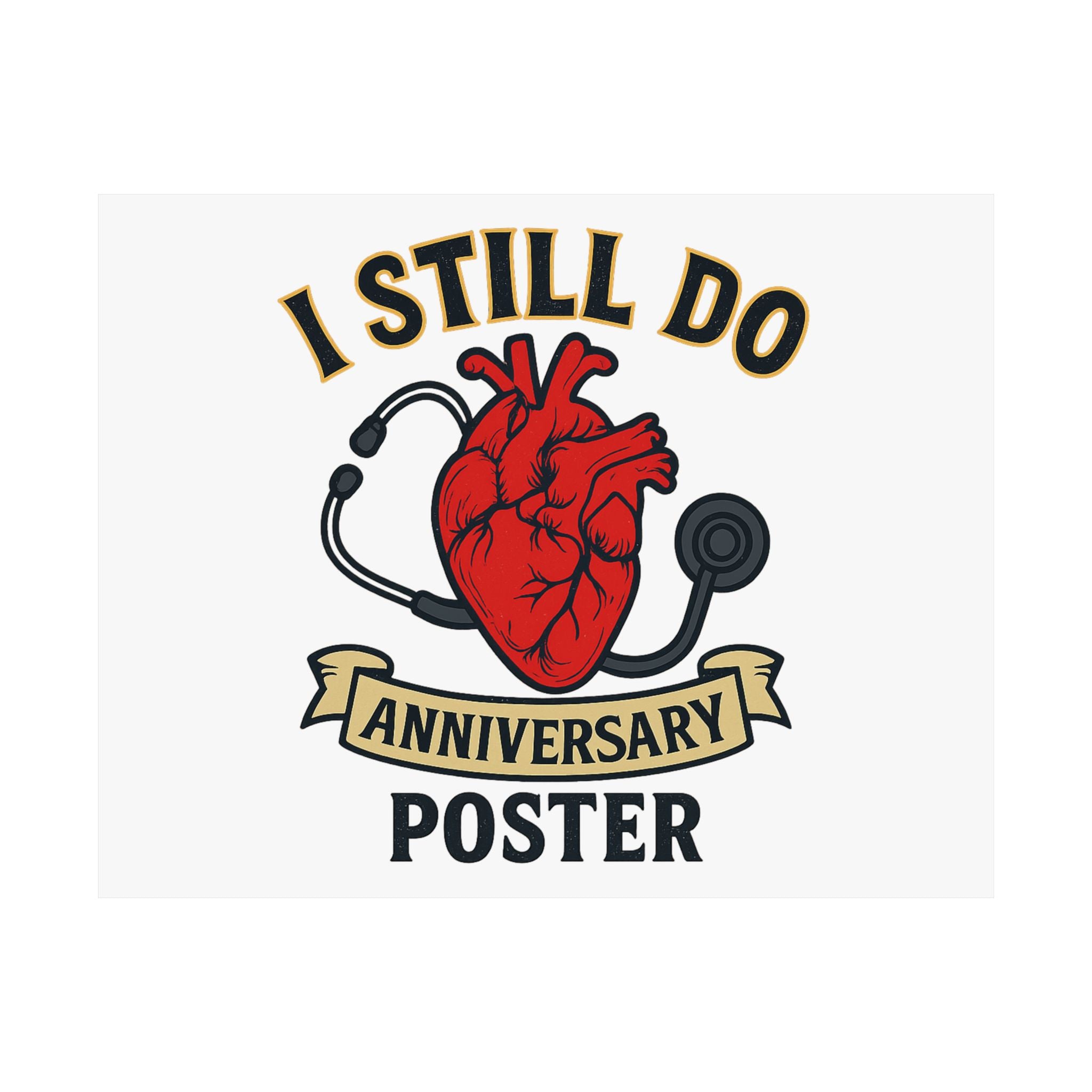 I Still Do Anniversary Poster Medical Nurse Doctor Gift, Healthcare Couples Wall Art, Vintage Heart Wedding Print, Nurses Week Gift