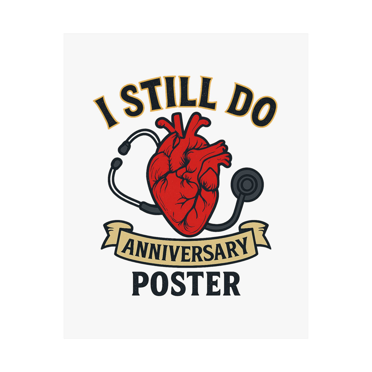 I Still Do Anniversary Poster Medical Nurse Doctor Gift, Healthcare Couples Wall Art, Vintage Heart Wedding Print, Nurses Week Gift