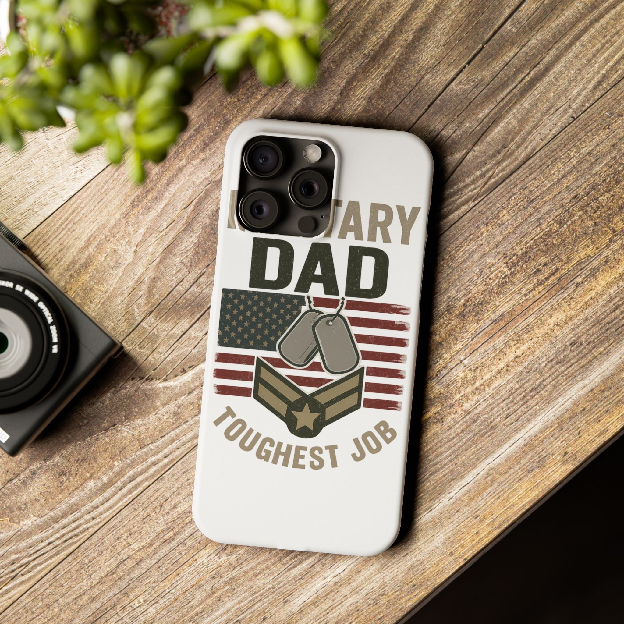 Military Dad Phone Case, Toughest Job Gift for Father of Soldier, Army Navy Marine Air Force Gift, Patriotic Phone Armor