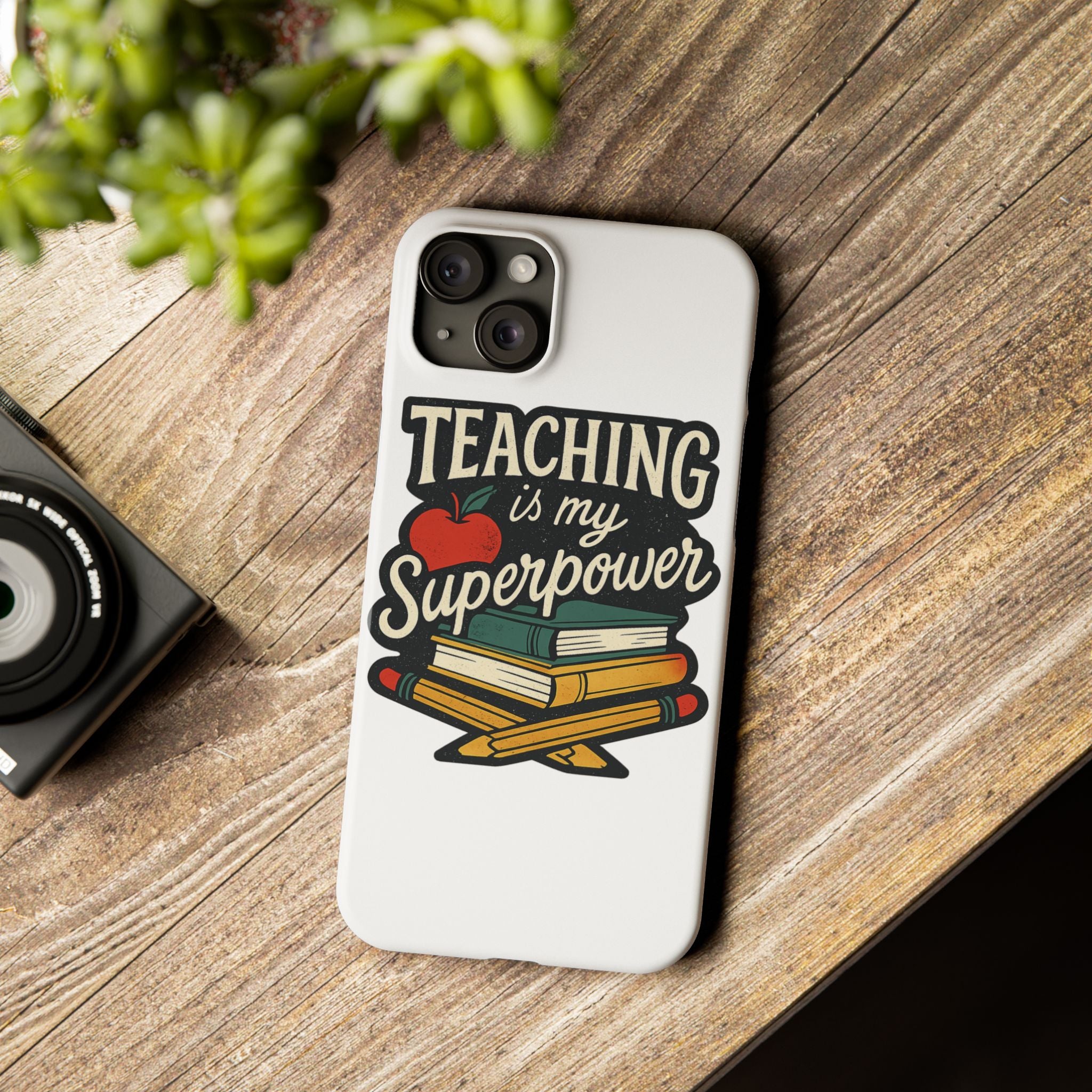 Teaching is My Superpower Phone Case Teacher Gift Appreciation Educator Hero Apple Books Chalk Classroom Decor