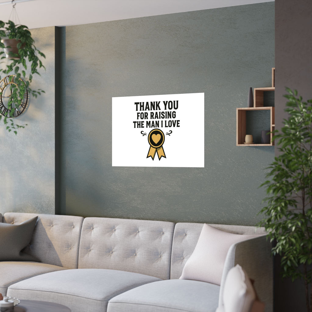 Thank You For Raising The Man I Love Print, Mother In Law Gift from Daughter In Law, Mothers Day Gift for MIL, Wedding Gift