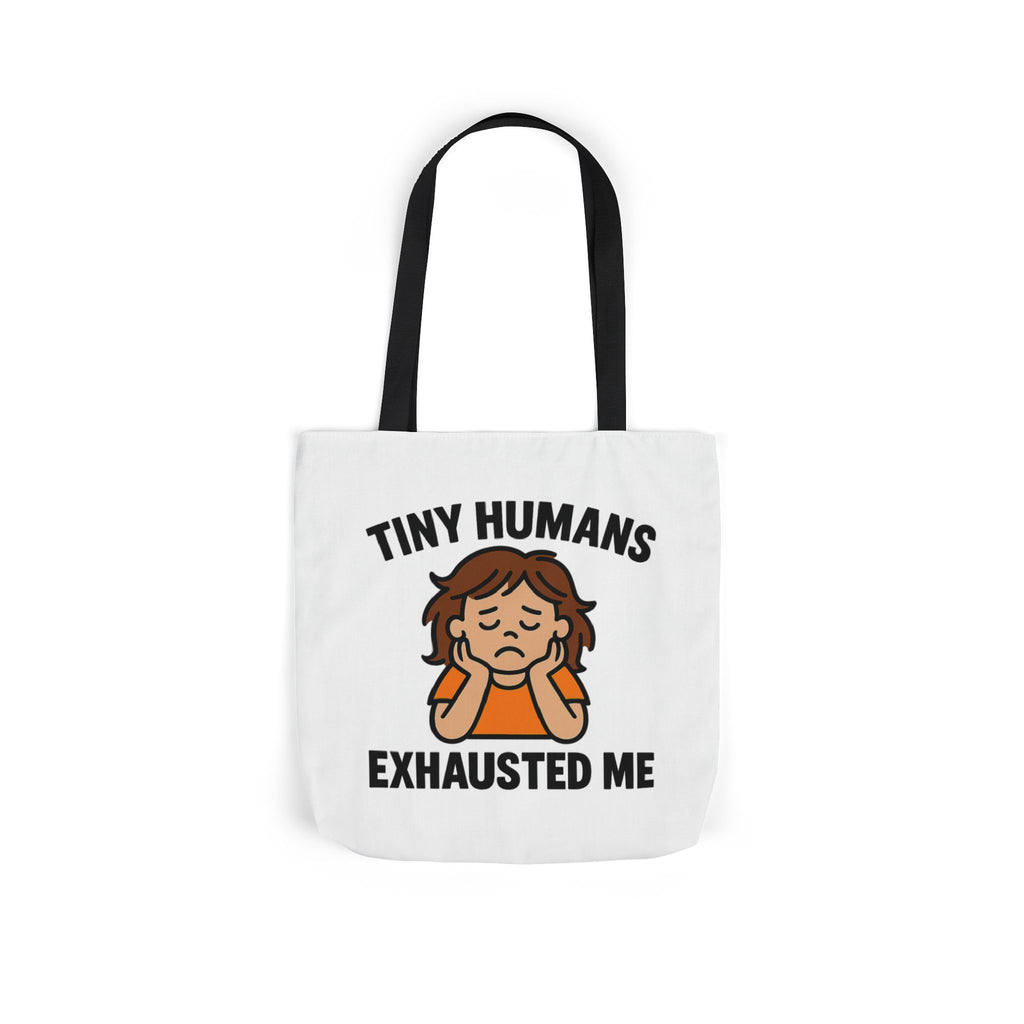 Tiny Humans Exhausted Me Tote Bag, Funny Mom Tote, Tired Parent Gift, Daycare Teacher Bag, Toddler Mom Canvas Tote