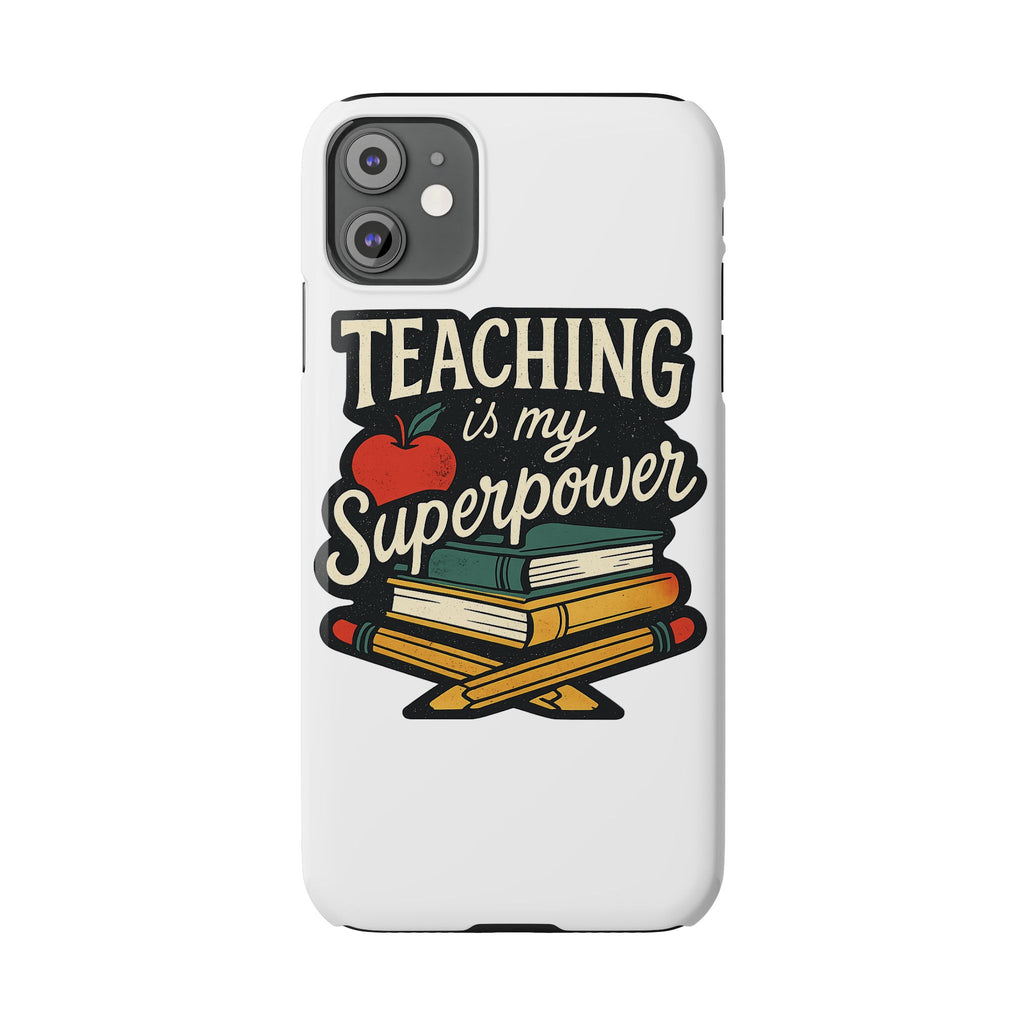 Teaching is My Superpower Phone Case Teacher Gift Appreciation Educator Hero Apple Books Chalk Classroom Decor