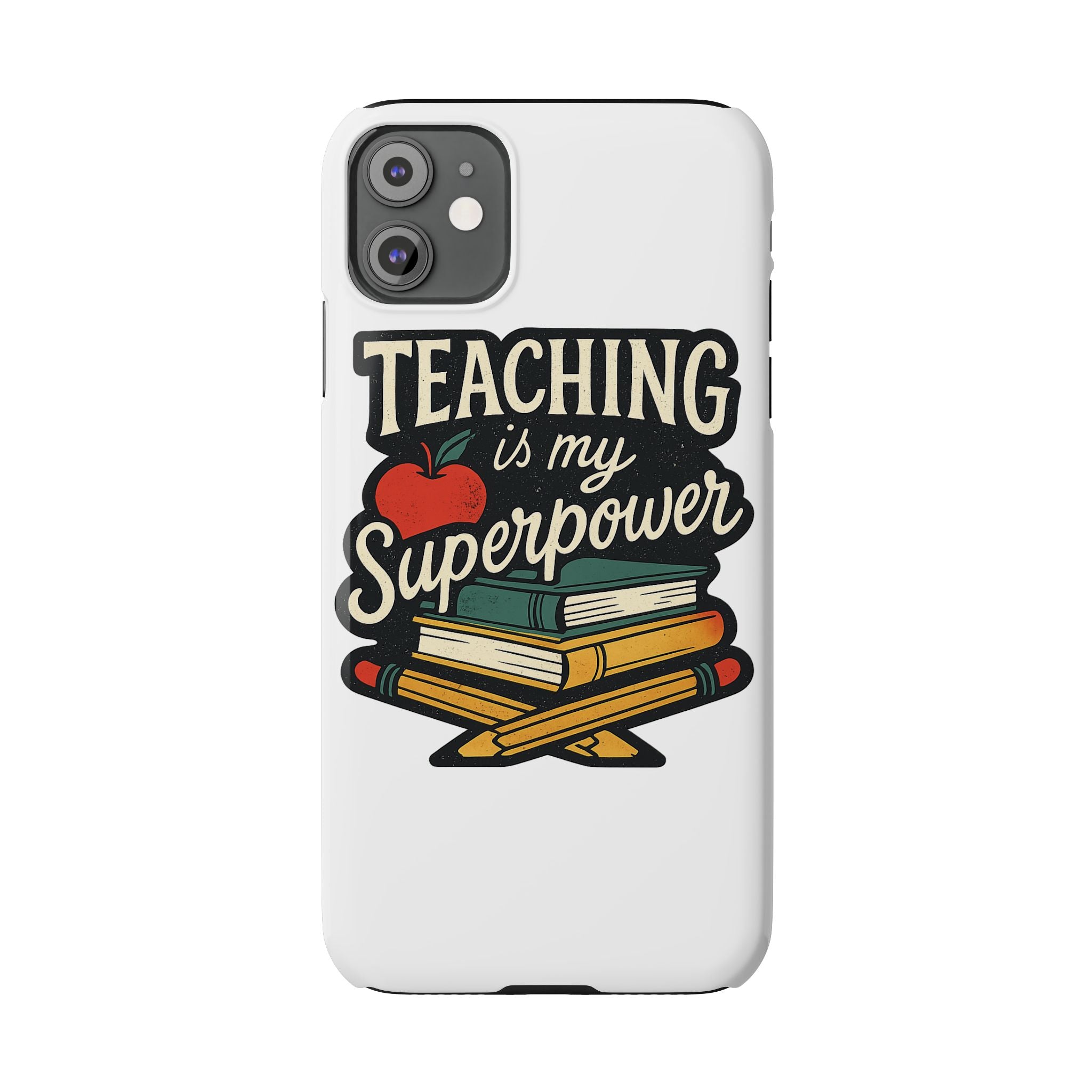 Teaching is My Superpower Phone Case Teacher Gift Appreciation Educator Hero Apple Books Chalk Classroom Decor