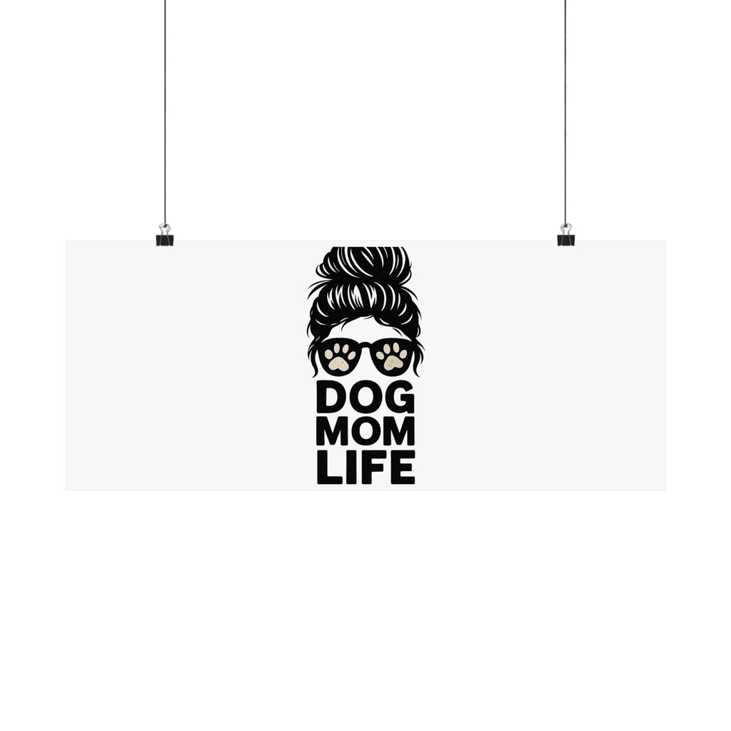 Dog Mom Life Poster, Messy Bun Muddy Paws Print, Funny Dog Lover Gift, Pet Parent Wall Art, Dog Mother's Day Gift