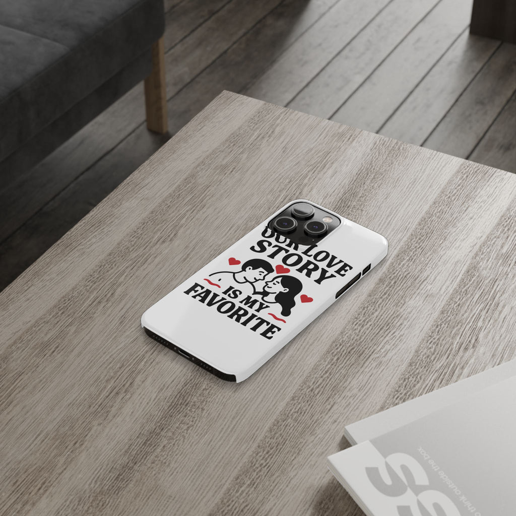 Love Story Phone Case Anniversary Gift for Wife Girlfriend Romantic Quote Couple iPhone Samsung Case Valentine's Day Gift